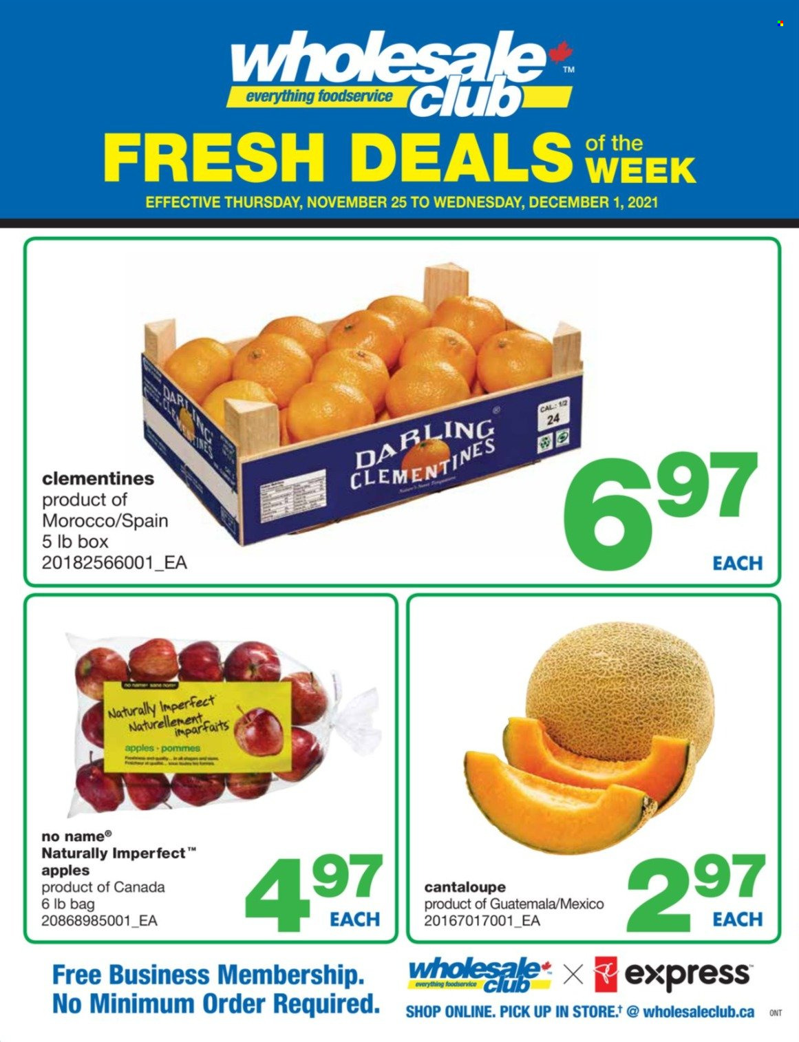 thumbnail - Wholesale Club Flyer - November 25, 2021 - December 01, 2021 - Sales products - cantaloupe, apples, clementines, No Name. Page 1.