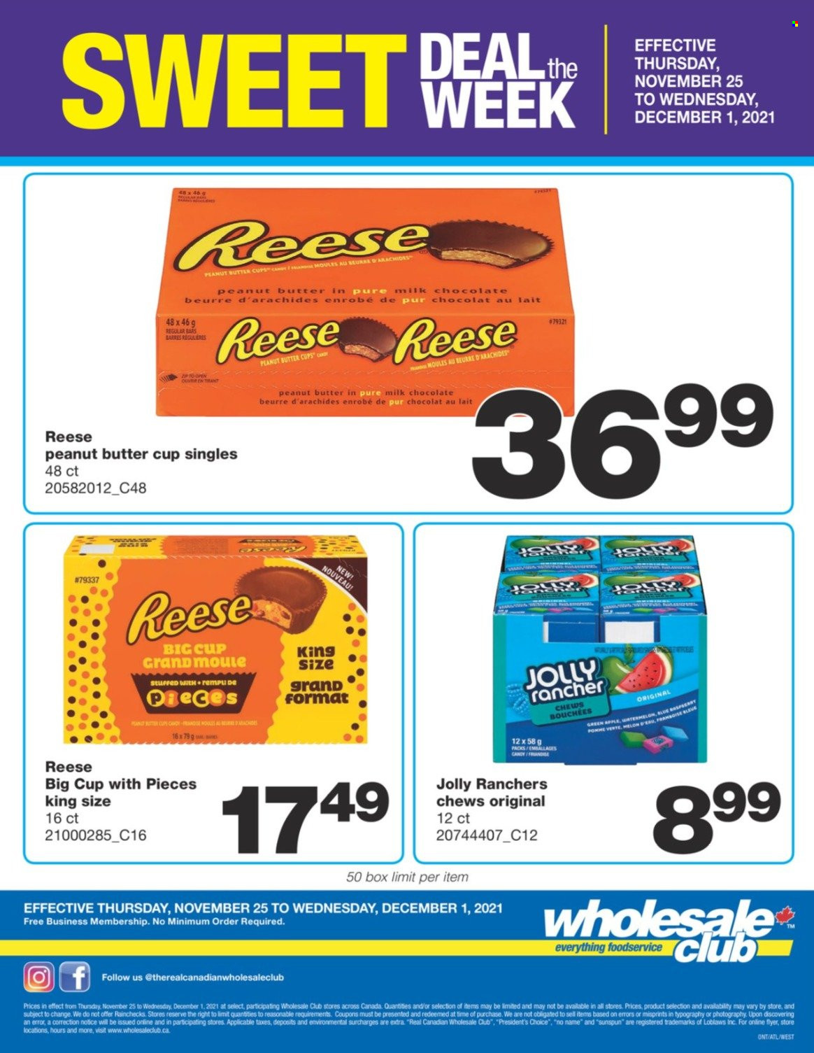 thumbnail - Wholesale Club Flyer - November 25, 2021 - December 01, 2021 - Sales products - melons, No Name, Président, milk chocolate, chocolate, chewing gum, peanut butter cups. Page 1.