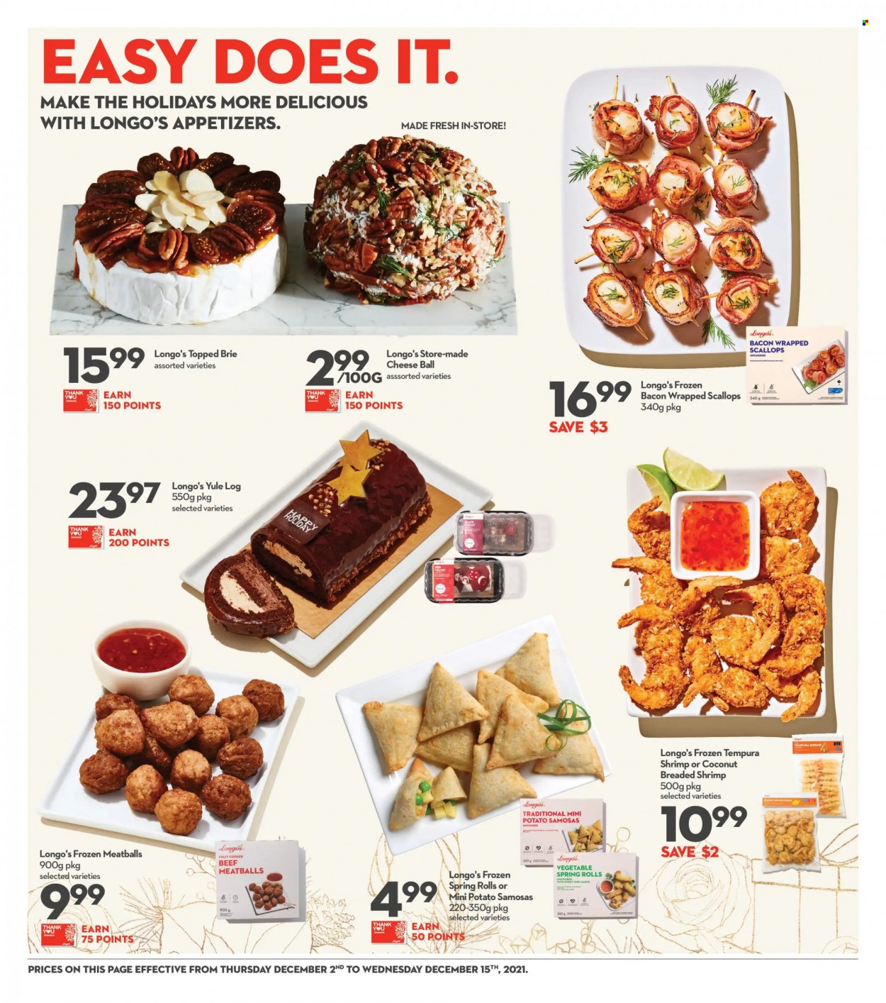 thumbnail - Longo's Flyer - December 02, 2021 - December 15, 2021 - Sales products - bacon wrapped scallops, scallops, shrimps, meatballs, sauce, spring rolls, bacon, cheese, brie. Page 18.