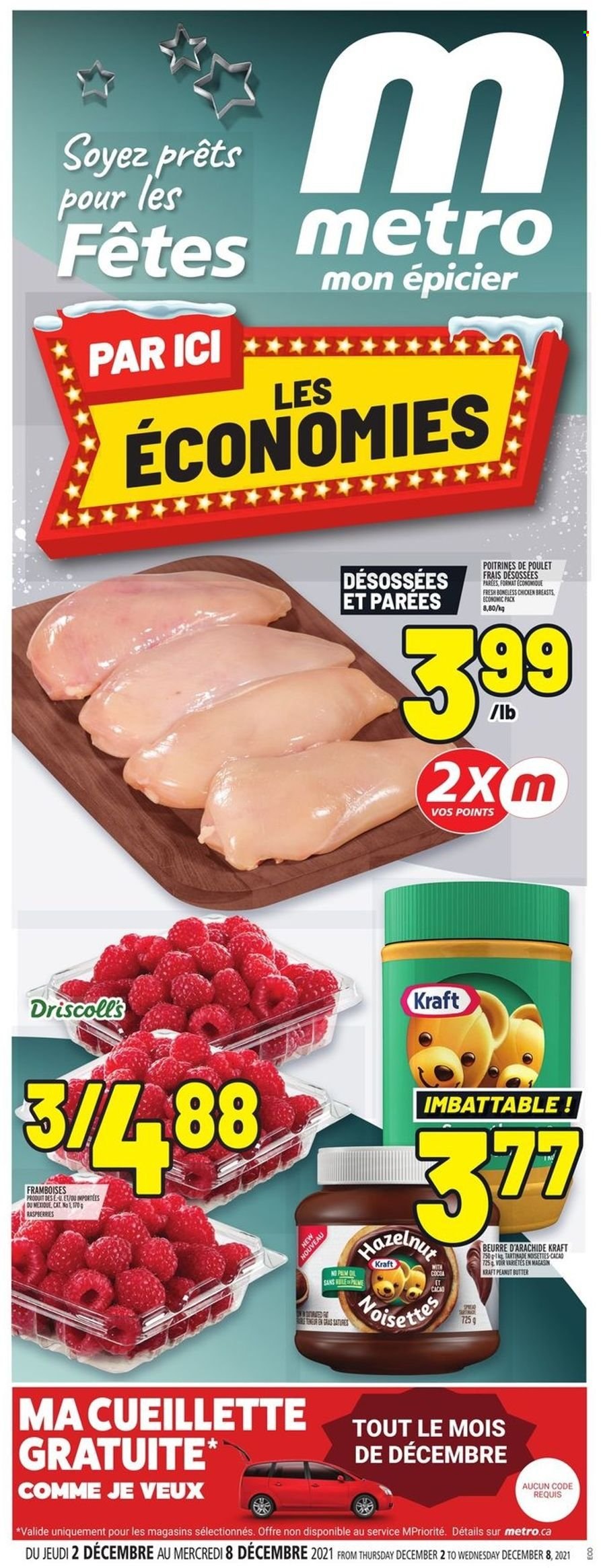 Metro Flyer - December 02, 2021 - December 08, 2021 - Sales products - Kraft®, peanut butter, chicken breasts. Page 1.