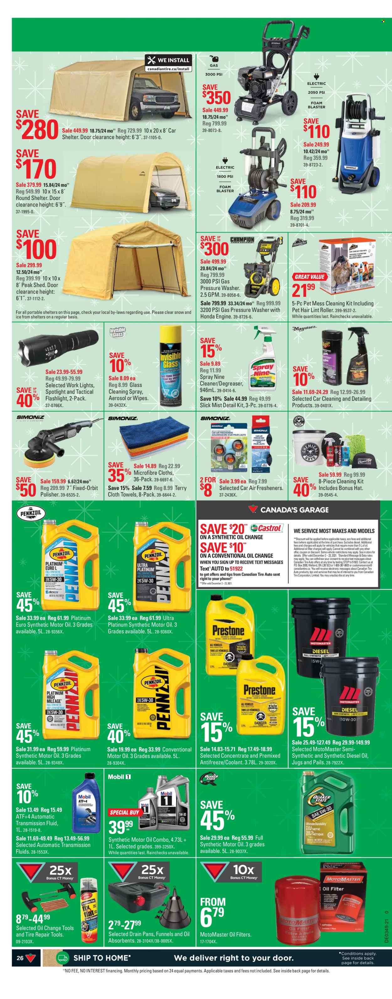 thumbnail - Canadian Tire Flyer - December 03, 2021 - December 09, 2021 - Sales products - wipes, cleaner, lint roller, air freshener, spotlight, towel, roller, flashlight, vehicle, pressure washer, shed, oil filter, antifreeze, degreaser, motor oil, transmission fluid, diesel oil, conventional oil. Page 26.