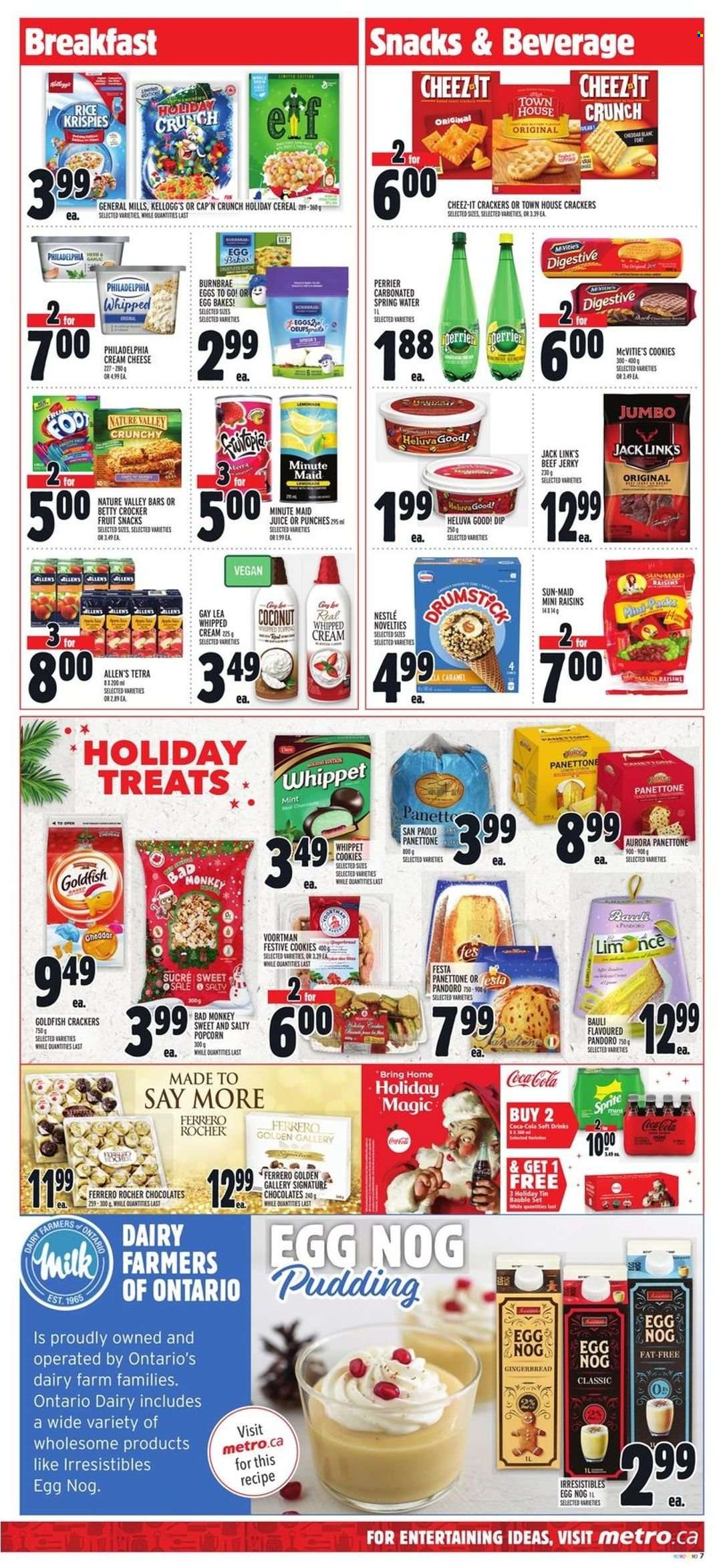 thumbnail - Metro Flyer - December 02, 2021 - December 08, 2021 - Sales products - gingerbread, panettone, coconut, beef jerky, jerky, cream cheese, cheese, pudding, whipped cream, cookies, chocolate, crackers, Kellogg's, Digestive, fruit snack, popcorn, Goldfish, Cheez-It, Jack Link's, cereals, Rice Krispies, Cap'n Crunch, Nature Valley, caramel, dried fruit, Coca-Cola, lemonade, Sprite, juice, soft drink, Perrier, fruit punch, spring water, bauble, Nestlé, raisins, Philadelphia, Ferrero Rocher. Page 8.