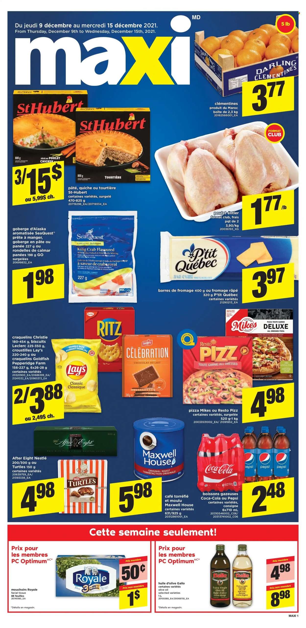thumbnail - Maxi Flyer - December 09, 2021 - December 15, 2021 - Sales products - clementines, king crab, pollock, crab, whiting, quiche, Celebration, biscuit, After Eight, RITZ, Lay’s, Thins, Goldfish, extra virgin olive oil, olive oil, oil, Coca-Cola, Pepsi, Maxwell House, tissues, Nestlé. Page 1.