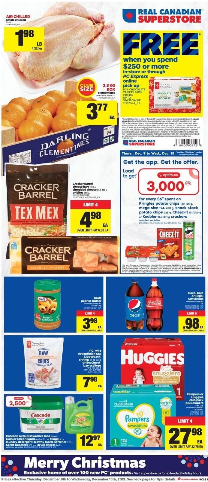 thumbnail - Real Canadian Superstore Flyer - December 09, 2021 - December 15, 2021 - Sales products - clementines, scallops, shrimps, Kraft®, shredded cheese, chocolate, snack, crackers, Keebler, potato chips, Pringles, Cheez-It, peanut butter, Coca-Cola, Pepsi, soft drink, L'Or, whole chicken, chicken, nappies, Gain, fabric softener, laundry detergent, Cascade, dryer sheets, scent booster, Downy Laundry, pot, Optimum, detergent, Huggies, Pampers. Page 1.