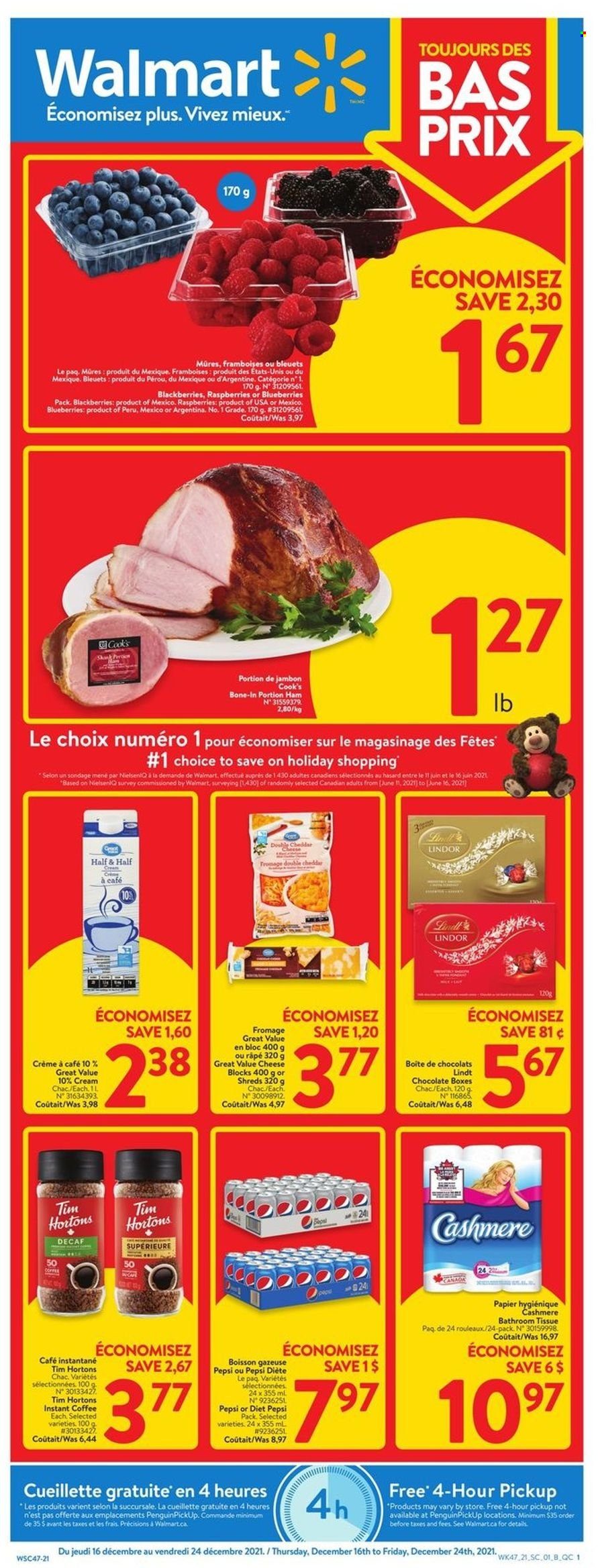 thumbnail - Walmart Flyer - December 16, 2021 - December 24, 2021 - Sales products - blackberries, blueberries, ham, Cook's, cheddar, cheese, chocolate, Pepsi, Diet Pepsi, instant coffee, Half and half, Lindt, Lindor. Page 1.