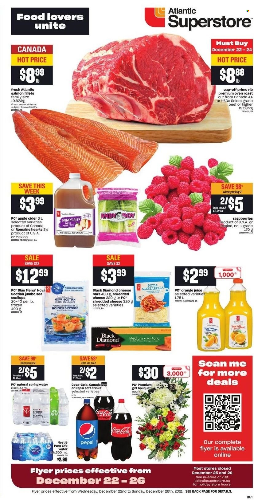 thumbnail - Atlantic Superstore Flyer - December 22, 2021 - December 26, 2021 - Sales products - salmon, salmon fillet, scallops, seafood, pizza, shredded cheese, sugar, Canada Dry, Coca-Cola, Pepsi, orange juice, juice, soft drink, spring water, Pure Life Water, apple cider, cider, bouquet, Nestlé. Page 1.
