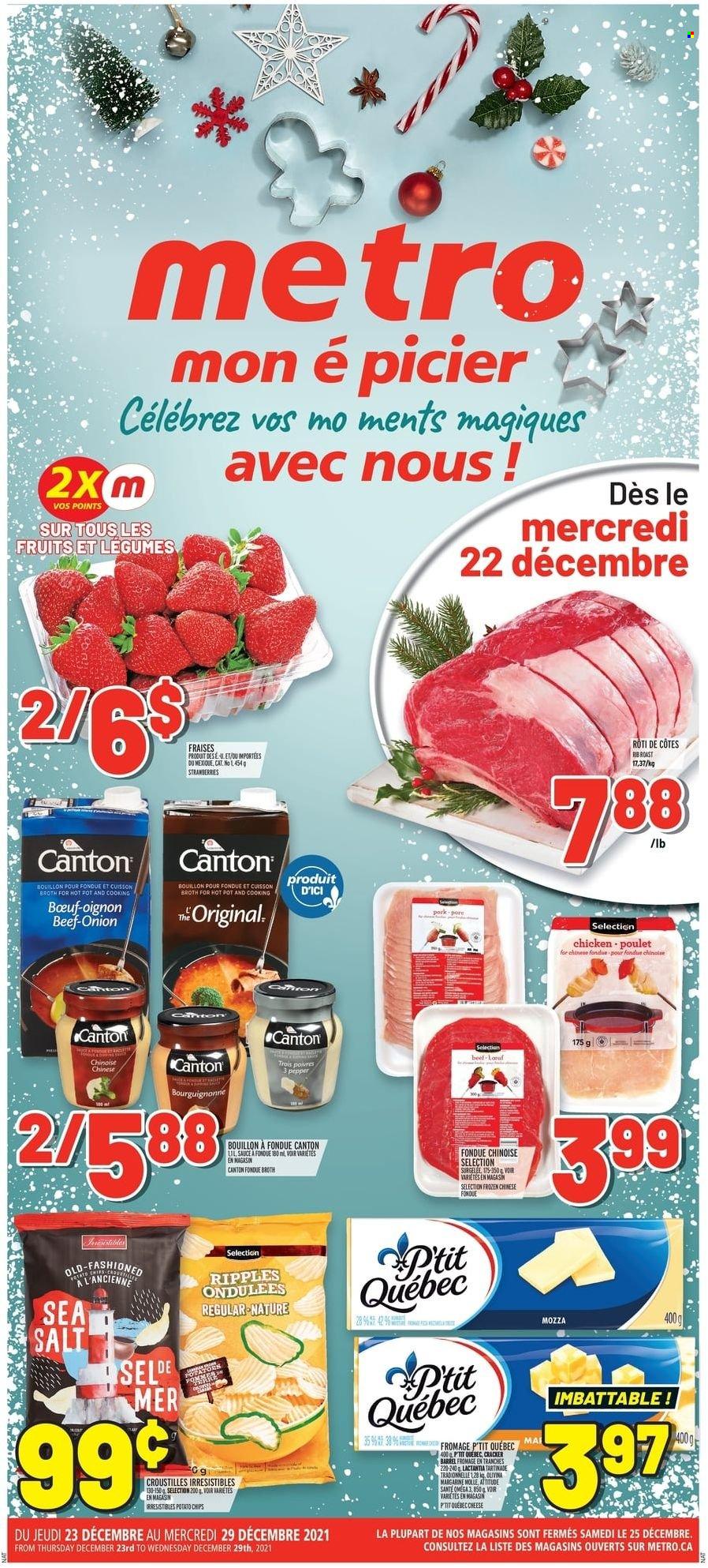 thumbnail - Metro Flyer - December 23, 2021 - December 29, 2021 - Sales products - onion, strawberries, sauce, cheese, margarine, crackers, potato chips, bouillon, broth, pot. Page 1.