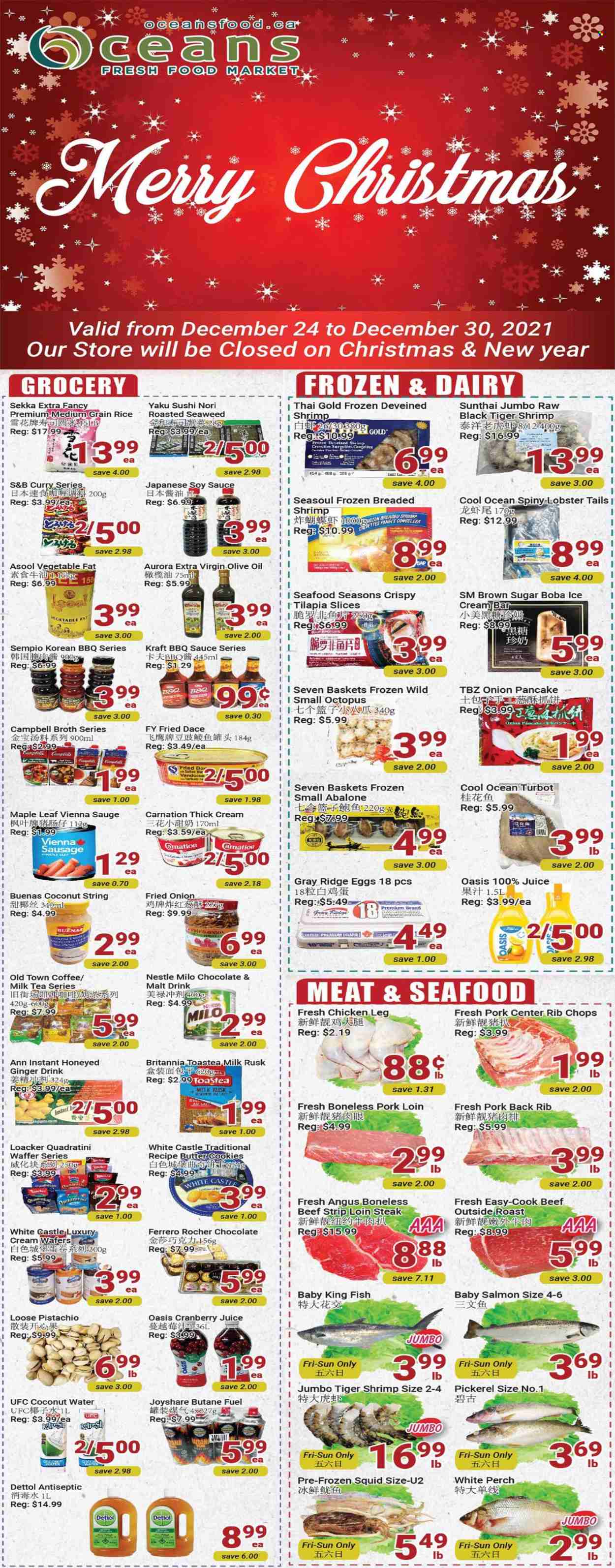 thumbnail - Oceans Flyer - December 24, 2021 - December 30, 2021 - Sales products - rusks, ginger, lobster, salmon, squid, tilapia, perch, octopus, turbot, seafood, fish, lobster tail, king fish, shrimps, abalone, walleye, sauce, pancakes, Kraft®, sausage, vienna sausage, milk, Milo, eggs, ice cream, cookies, wafers, butter cookies, cane sugar, seaweed, broth, medium grain rice, BBQ sauce, soy sauce, extra virgin olive oil, olive oil, oil, cranberry juice, juice, tea, coffee, Castle, chicken legs, pork loin, pork meat, rib chops, Nestlé, steak, Ferrero Rocher, Dettol. Page 1.