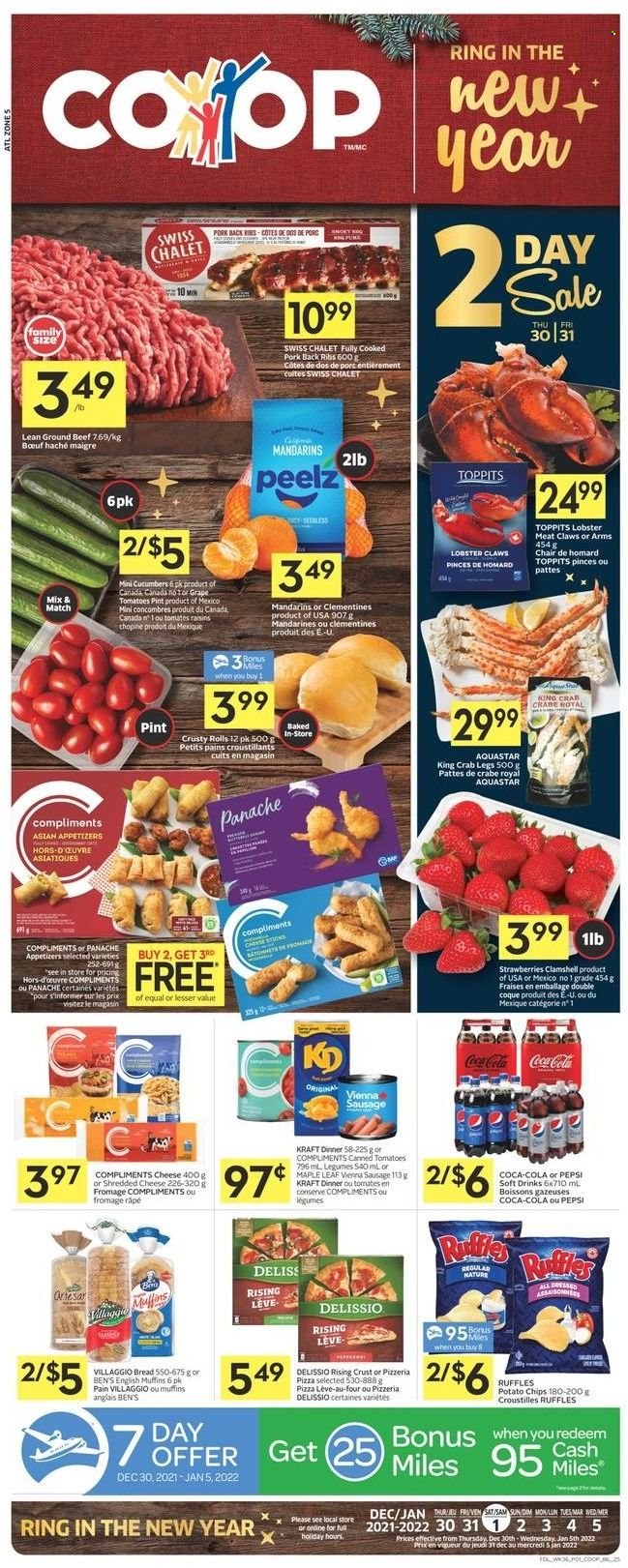 thumbnail - Co-op Flyer - December 30, 2021 - January 05, 2022 - Sales products - bread, english muffins, cucumber, clementines, mandarines, lobster, king crab, crab legs, crab, pizza, Kraft®, sausage, vienna sausage, shredded cheese, potato chips, Ruffles, dried fruit, Coca-Cola, Pepsi, soft drink, beef meat, ground beef, pork meat, pork ribs, pork back ribs, raisins, chips. Page 1.