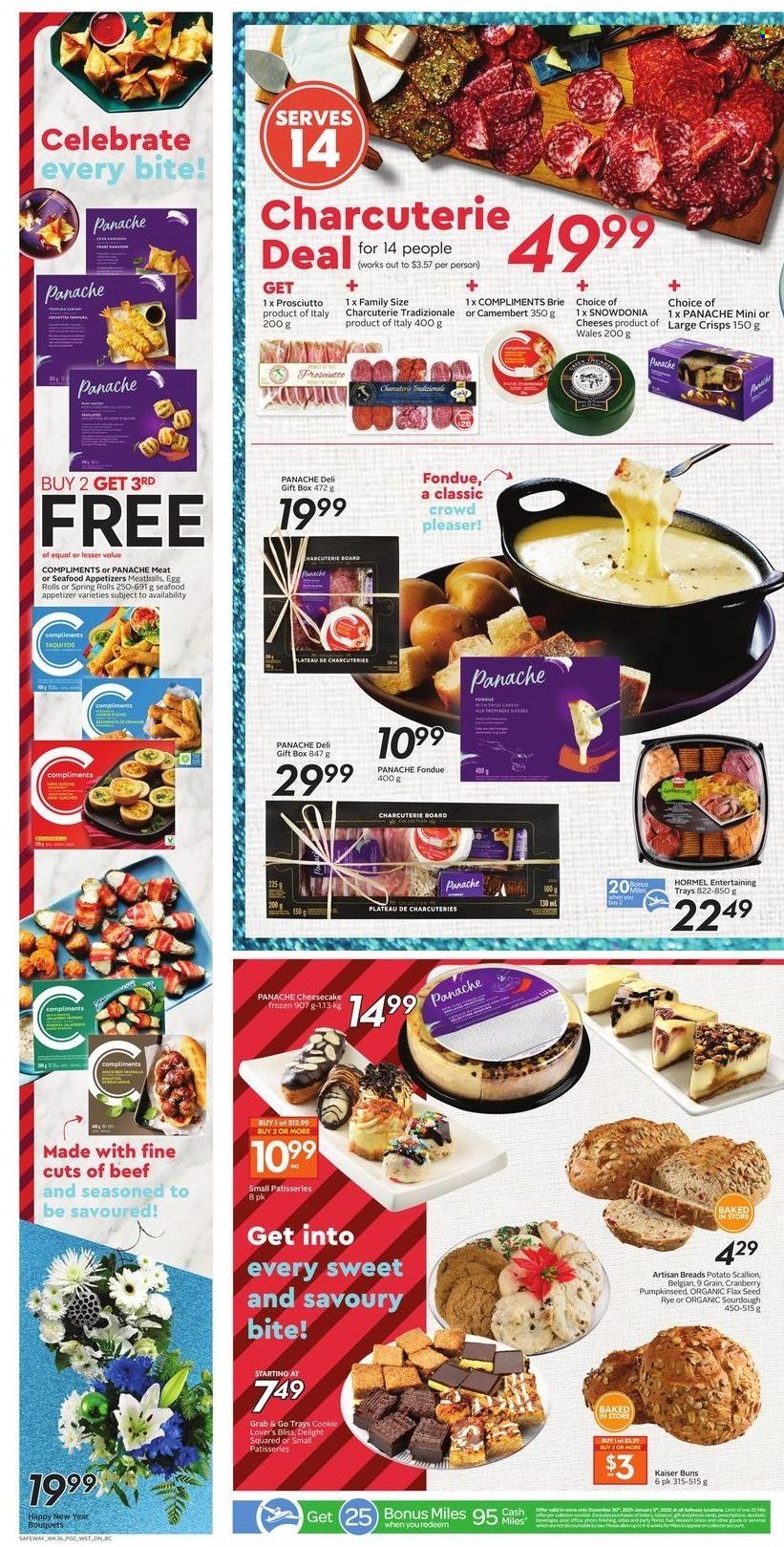 thumbnail - Safeway Flyer - December 30, 2021 - January 05, 2022 - Sales products - buns, cheesecake, seafood, spring rolls, Hormel, prosciutto, cheese, brie, camembert. Page 3.