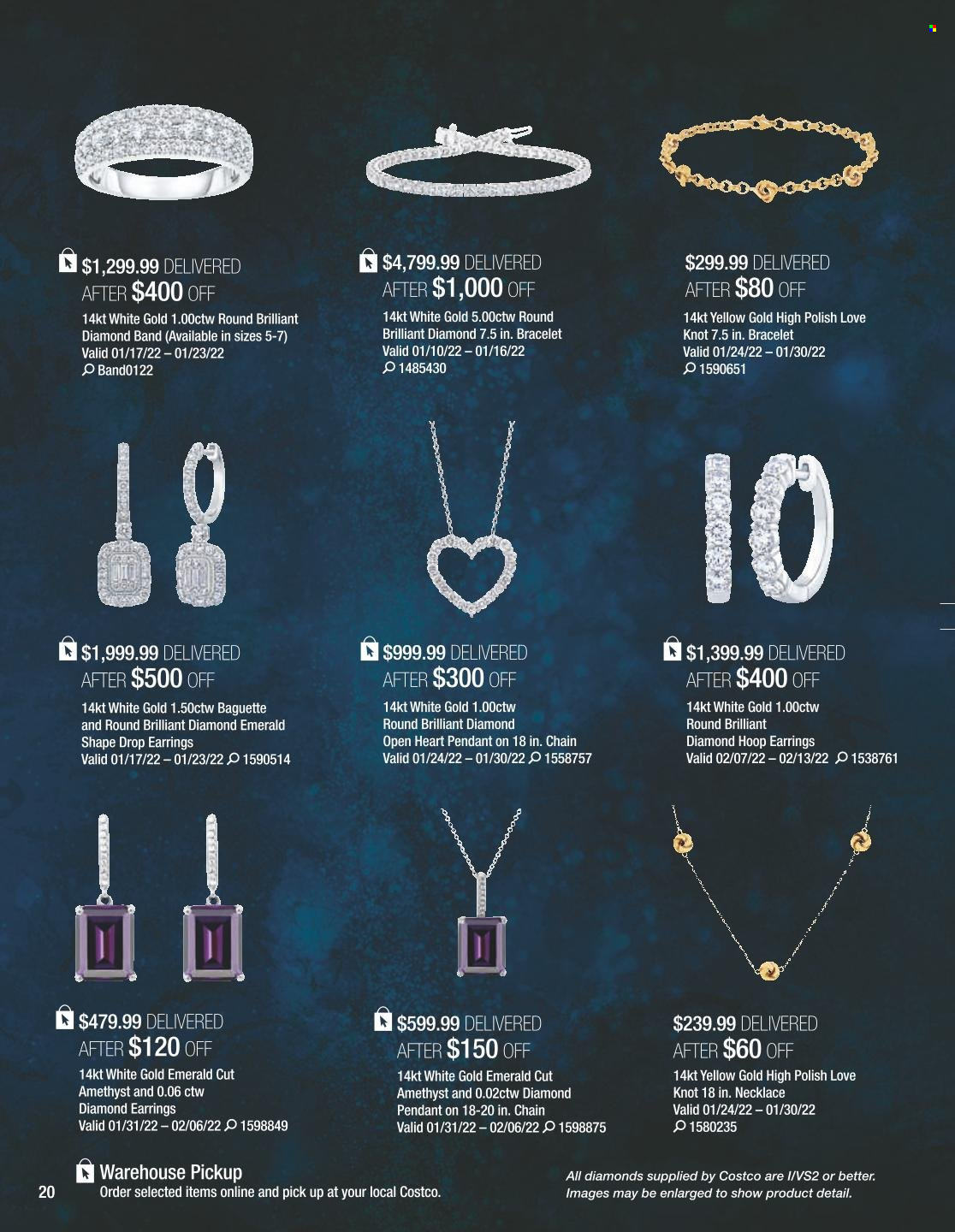 thumbnail - Costco Flyer - January 01, 2022 - February 28, 2022 - Sales products - bracelet, earrings, necklace, pendant, diamond earrings, baguette. Page 20.
