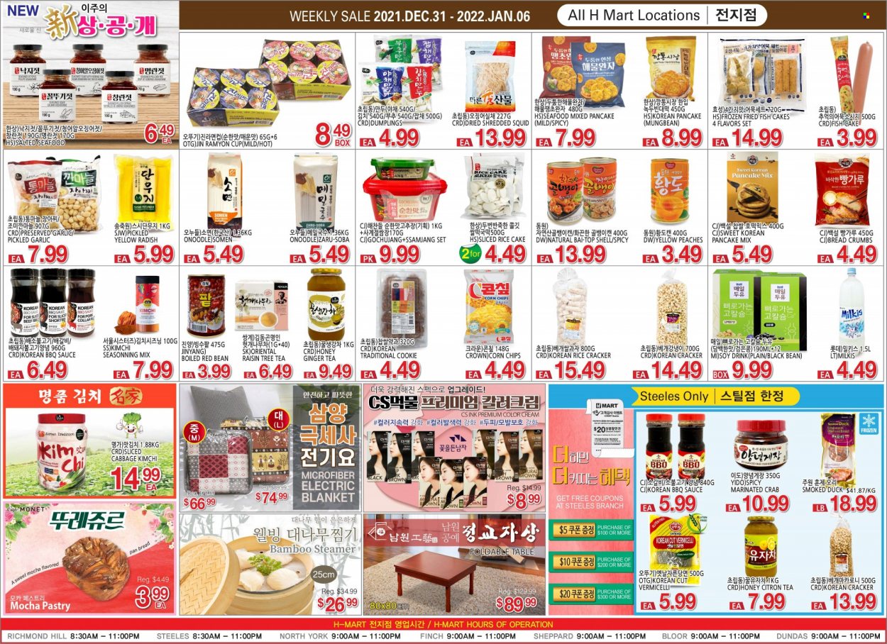 thumbnail - H Mart Flyer - December 31, 2021 - January 06, 2022 - Sales products - breadcrumbs, cabbage, garlic, radishes, peaches, squid, seafood, crab, fish, fried fish, ramen, smoked duck, pancakes, dumplings, fish cake, crackers, corn chips, rice crackers, rice, BBQ sauce, honey, Bai, tea, pan, cup, blanket. Page 2.