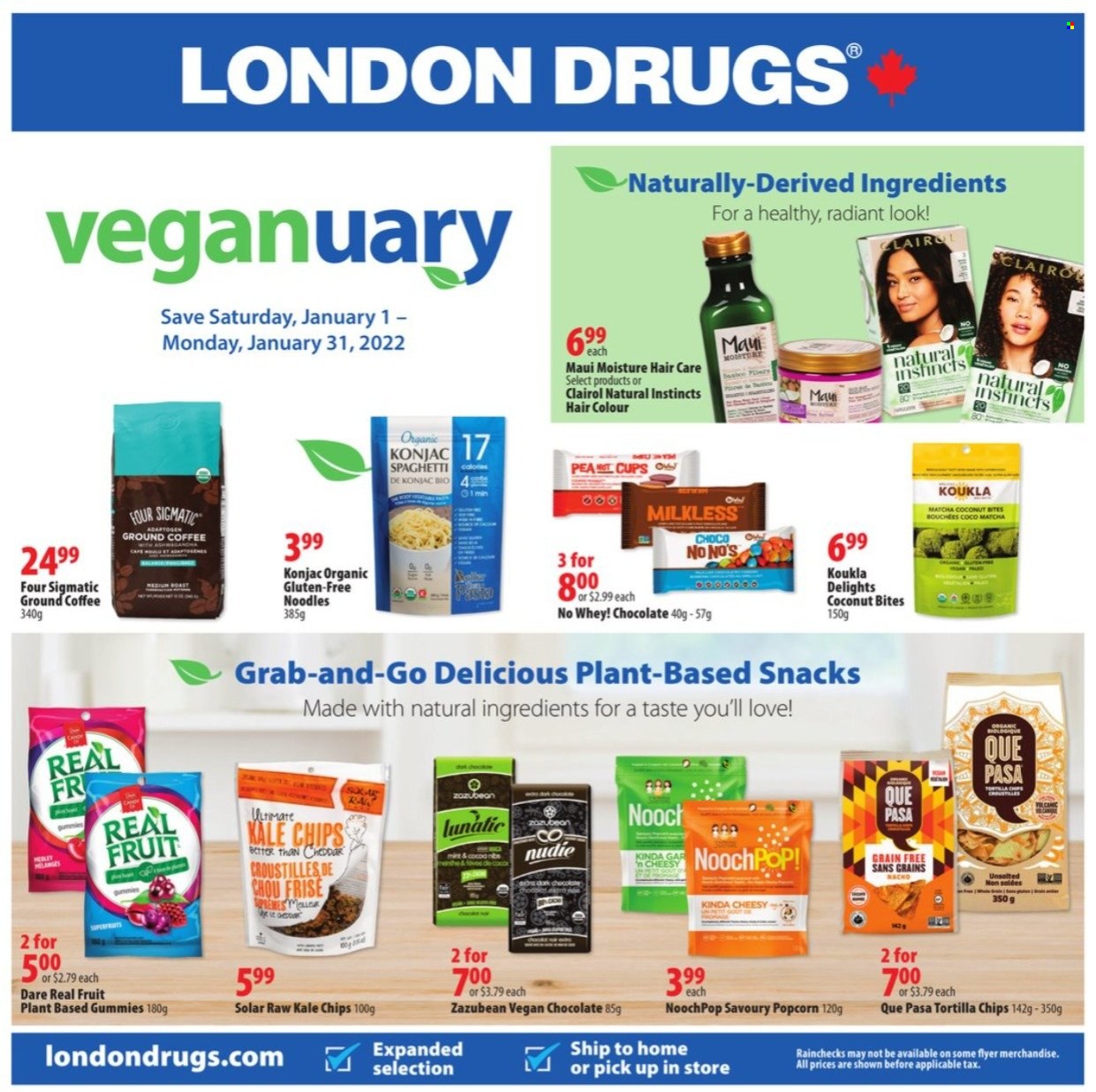 thumbnail - London Drugs Flyer - January 01, 2022 - January 31, 2022 - Sales products - chocolate, tortilla chips, kale, popcorn, spaghetti, noodles, matcha, coffee, ground coffee, Clairol, hair color, Maui Moisture, cup, chips. Page 1.