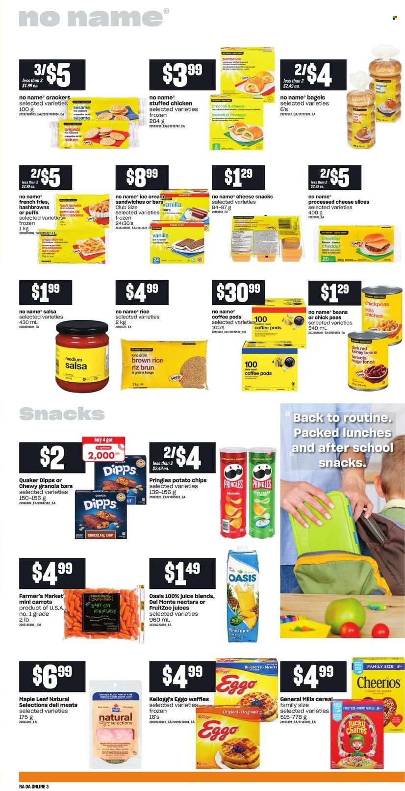 thumbnail - Atlantic Superstore Flyer - January 06, 2022 - January 12, 2022 - Sales products - bagels, puffs, waffles, broccoli, carrots, peas, pineapple, No Name, Quaker, stuffed chicken, sliced cheese, cheese, ice cream, ice cream sandwich, hash browns, potato fries, french fries, snack, crackers, Kellogg's, potato chips, Pringles, sugar, kidney beans, cereals, Cheerios, granola bar, brown rice, rice, chickpeas, salsa, juice, coffee pods. Page 7.