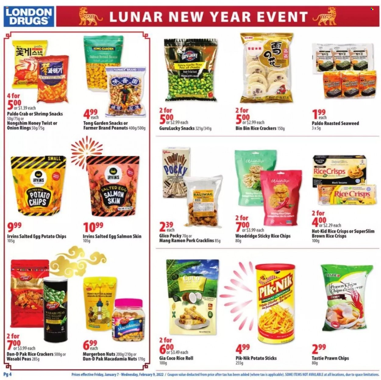 thumbnail - London Drugs Flyer - January 07, 2022 - January 09, 2022 - Sales products - crackers, potato chips, onion rings, salted egg, rice crackers, rice crisps, seaweed, salmon, peas, Dan-D Pak, brown rice, honey, macadamia nuts, peanuts, bin, wasabi, chips. Page 4.