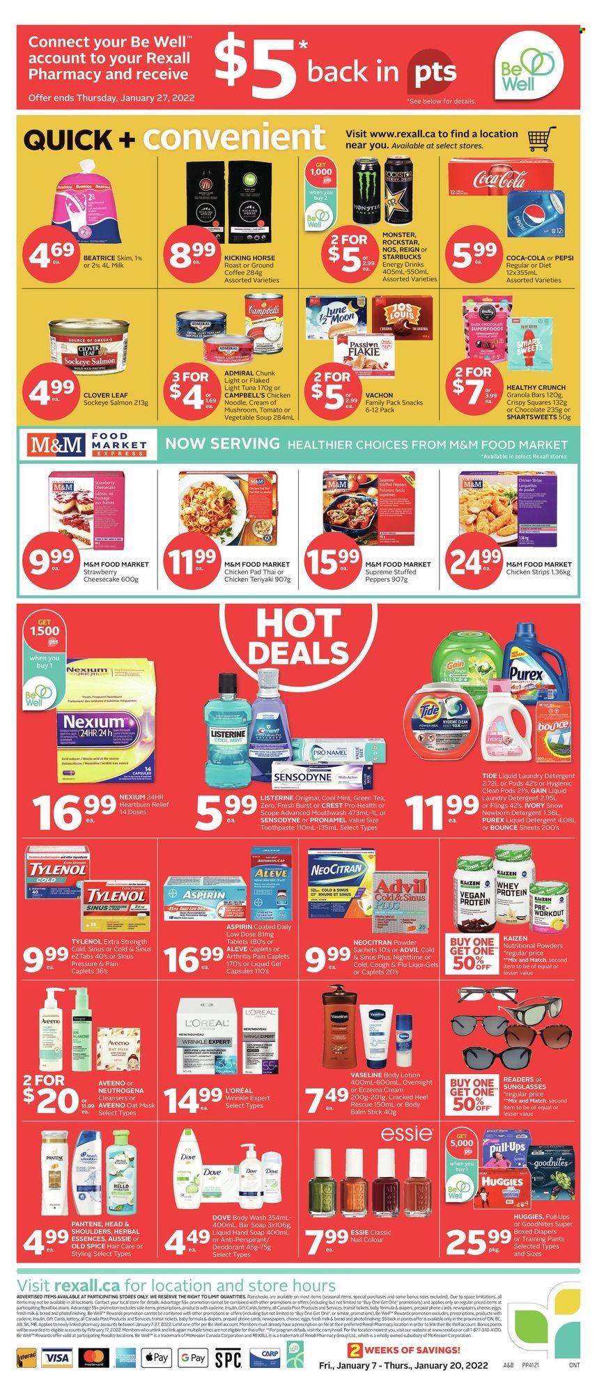 thumbnail - Rexall Flyer - January 07, 2022 - January 20, 2022 - Sales products - chocolate, snack, oats, salmon, tuna, soup, mushrooms, light tuna, peppers, granola bar, noodles, spice, Campbell's, Coca-Cola, Pepsi, energy drink, Monster, Clover, Rockstar, green tea, tea, coffee, ground coffee, Starbucks, pants, nappies, baby pants, Aveeno, Tide, liquid detergent, laundry detergent, Bounce, Purex, body wash, hand soap, Vaseline, soap bar, soap, toothpaste, mouthwash, Crest, L’Oréal, Aussie, Herbal Essences, Hask, body lotion, anti-perspirant, Aleve, Tylenol, Nexium, Advil Rapid, Low Dose, aspirin, detergent, Dove, Listerine, Neutrogena, Head & Shoulders, Huggies, Pantene, Old Spice, Sensodyne, M&M's, deodorant. Page 8.