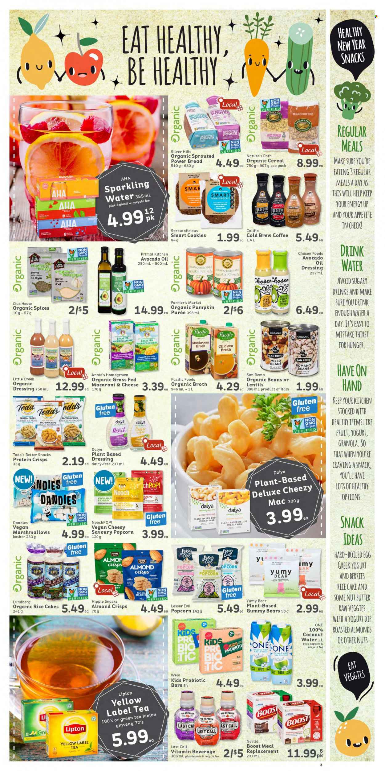 thumbnail - IGA Simple Goodness Flyer - January 07, 2022 - January 13, 2022 - Sales products - bread, pie, garlic, pumpkin, watermelon, melons, pomegranate, macaroni & cheese, Annie's, Rana, mild cheddar, greek yoghurt, yoghurt, eggs, dip, cookies, marshmallows, snack, biscuit, popcorn, sugar, chicken broth, sea salt, broth, lentils, cereals, rice, dressing, avocado oil, oil, nut butter, almonds, coconut water, sparkling water, Boost, green tea, coffee, Nestlé, granola, Lipton. Page 3.
