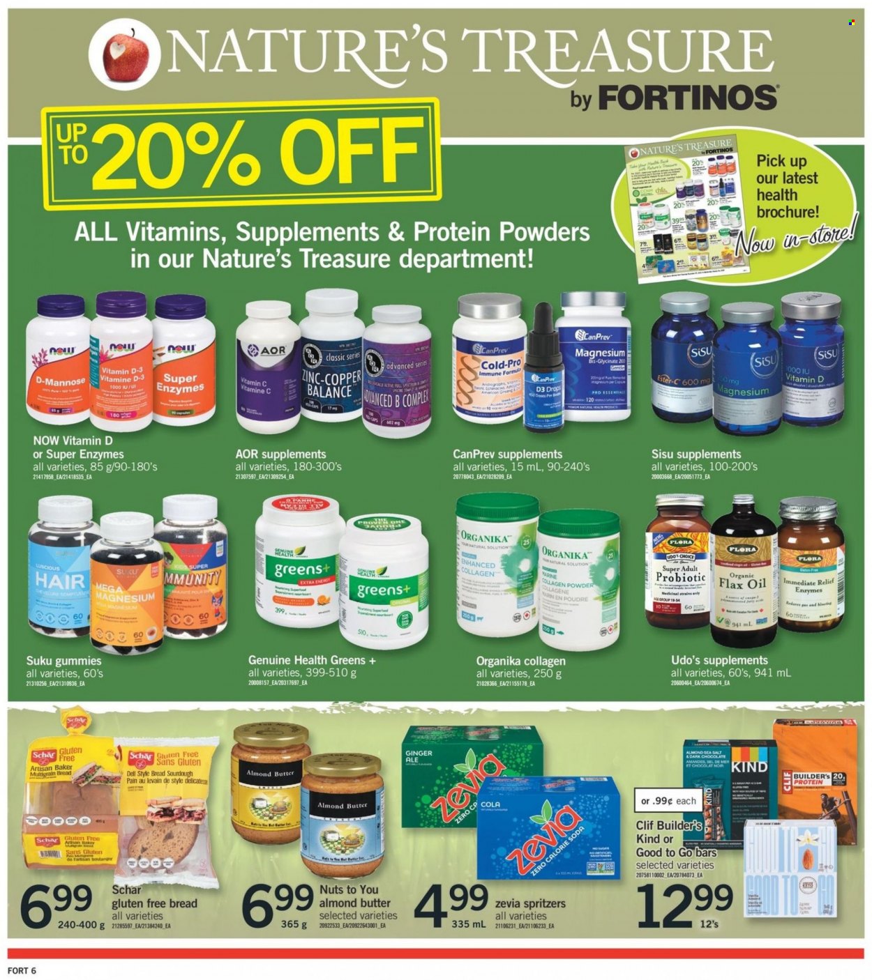 thumbnail - Fortinos Flyer - January 13, 2022 - January 19, 2022 - Sales products - bread, multigrain bread, ginger, Flora, almond butter, chocolate, dark chocolate, sea salt, oil, soda, Ester-c, magnesium, vitamin c, zinc, vitamin D3. Page 8.