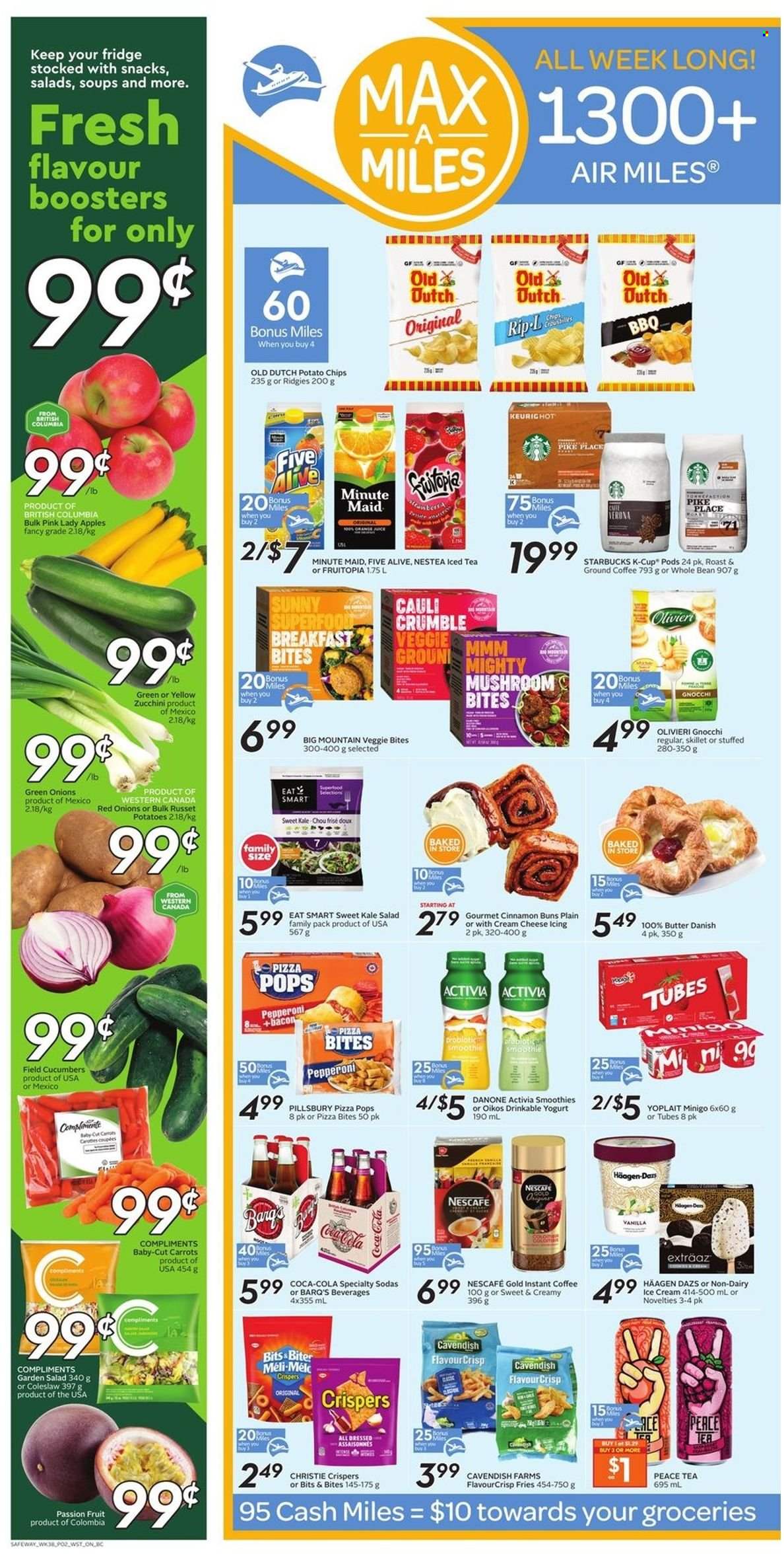 thumbnail - Safeway Flyer - January 13, 2022 - January 19, 2022 - Sales products - buns, carrots, cucumber, russet potatoes, zucchini, kale, salad, green onion, apples, Pink Lady, coleslaw, pizza, Pillsbury, bacon, pepperoni, yoghurt, Activia, Oikos, Yoplait, butter, ice cream, Häagen-Dazs, potato fries, snack, potato chips, cinnamon, Coca-Cola, ice tea, fruit punch, smoothie, instant coffee, ground coffee, coffee capsules, Starbucks, K-Cups, Danone, gnocchi, chips, Nescafé. Page 3.