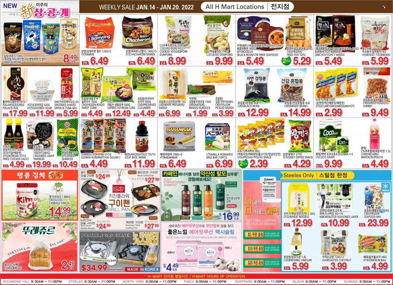 thumbnail - H Mart Flyer - January 14, 2022 - January 20, 2022 - Sales products - bread, corn bread, beans, cabbage, radishes, kale, hokkaido, sweet corn, squid, tuna, pollock, seafood, fish, shrimps, fried fish, ramen, soup, sauce, fried chicken, dumplings, noodles, curd, milk, snack, seaweed, anchovies, vinegar, chestnuts, matcha, knife, pan, grill pan, roaster, shampoo. Page 2.