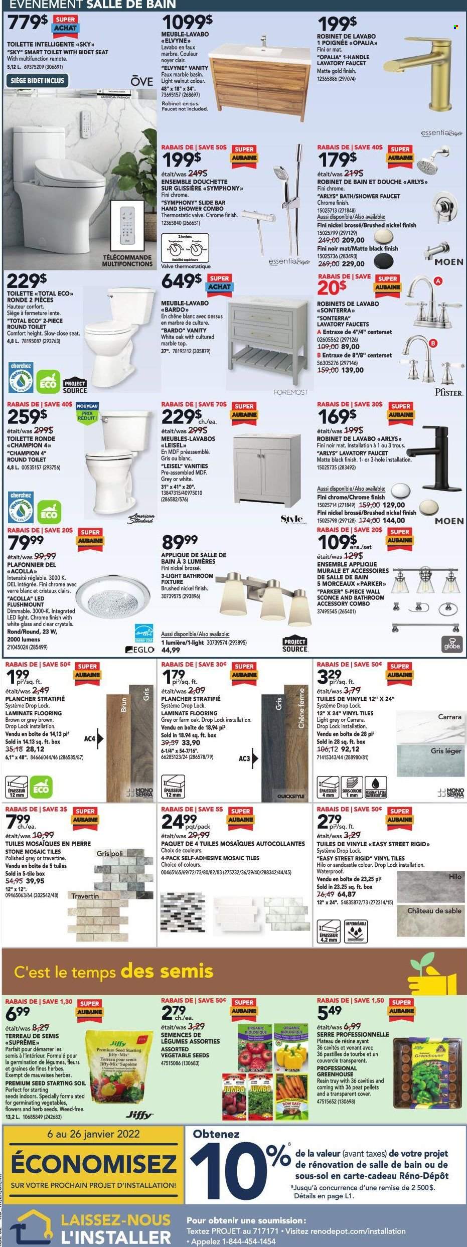 thumbnail - Réno-Dépôt Flyer - January 20, 2022 - January 26, 2022 - Sales products - vanity, toilet, hand shower, faucet, tray, LED light, laminate floor, vinyl, greenhouse, plant seeds, herbs, Jiffy, peat pellets. Page 4.