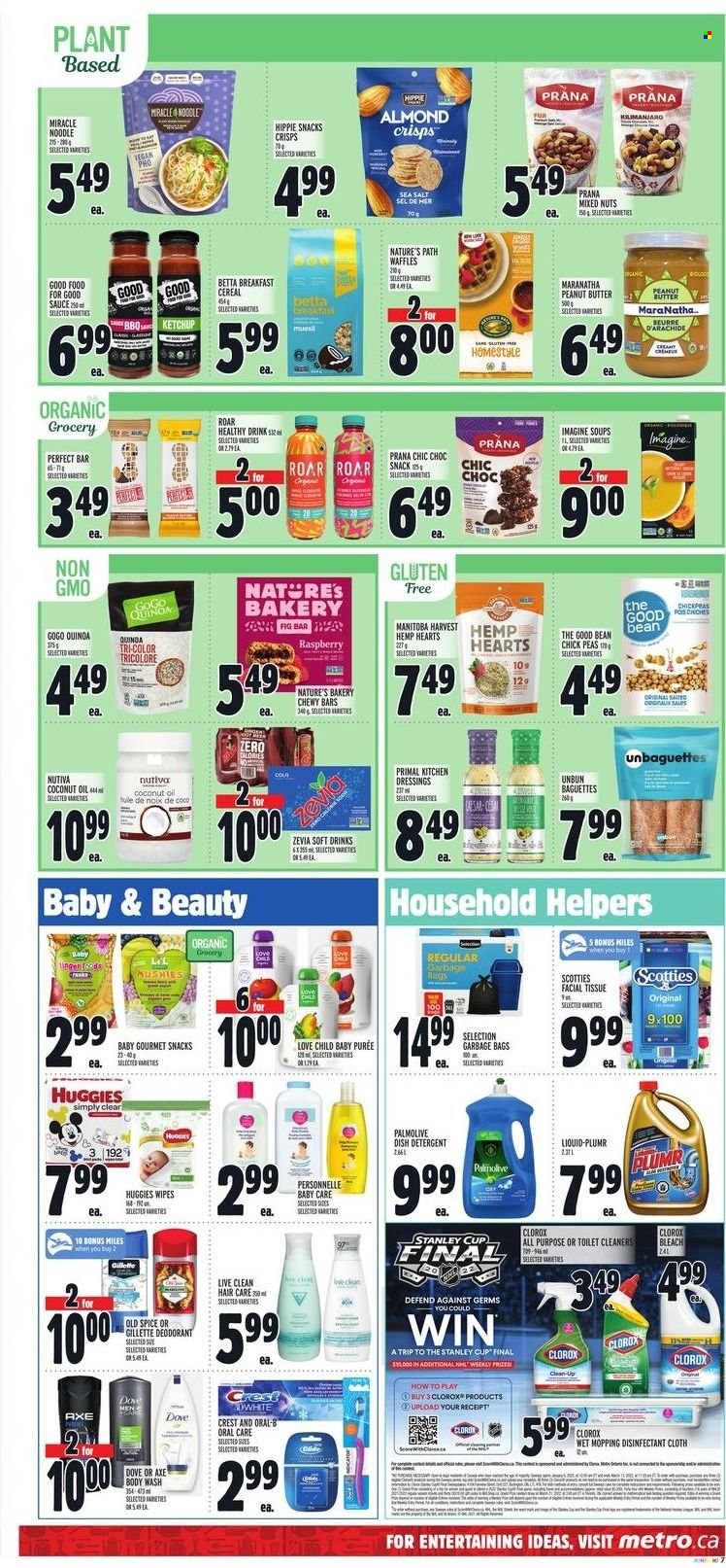 thumbnail - Metro Flyer - January 20, 2022 - January 26, 2022 - Sales products - waffles, peas, sauce, noodles, snack, sea salt, cereals, spice, oil, peanut butter, mixed nuts, soft drink, wipes, tissues, bleach, Clorox, body wash, Palmolive, Crest, anti-perspirant, bag, cup, Primal, baguette, detergent, Dove, Gillette, Huggies, ketchup, Old Spice, Oral-B, deodorant. Page 10.