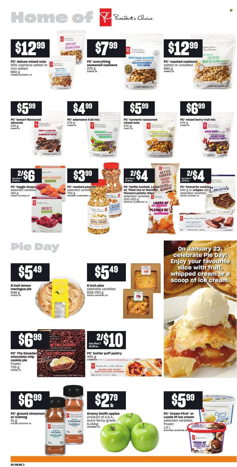 thumbnail - Atlantic Superstore Flyer - January 20, 2022 - January 26, 2022 - Sales products - pie, Edamame, apples, Granny Smith, butter, whipped cream, puff pastry, ice cream, milk chocolate, potato chips, turmeric, nutmeg, cinnamon, almonds, cashews, roasted peanuts, peanuts, mixed nuts, trail mix. Page 7.