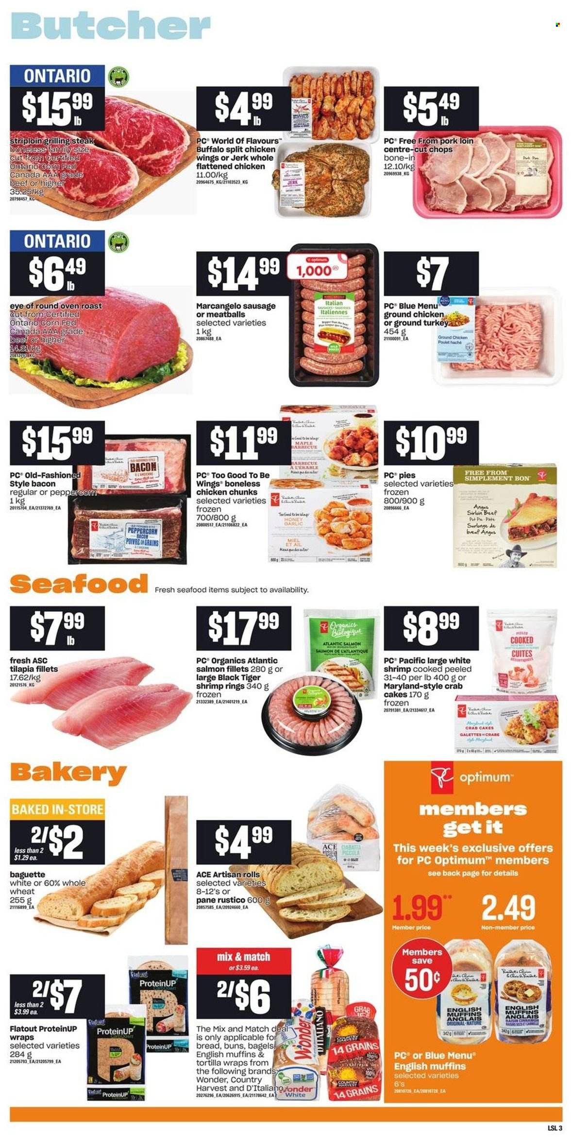 thumbnail - Loblaws Flyer - January 20, 2022 - January 26, 2022 - Sales products - bagels, english muffins, tortillas, buns, wraps, garlic, salmon, salmon fillet, tilapia, seafood, shrimps, crab cake, meatballs, bacon, sausage, Country Harvest, chicken wings, honey, ground chicken, chicken, eye of round, pork loin, pork meat, Optimum, baguette, ciabatta, steak. Page 4.