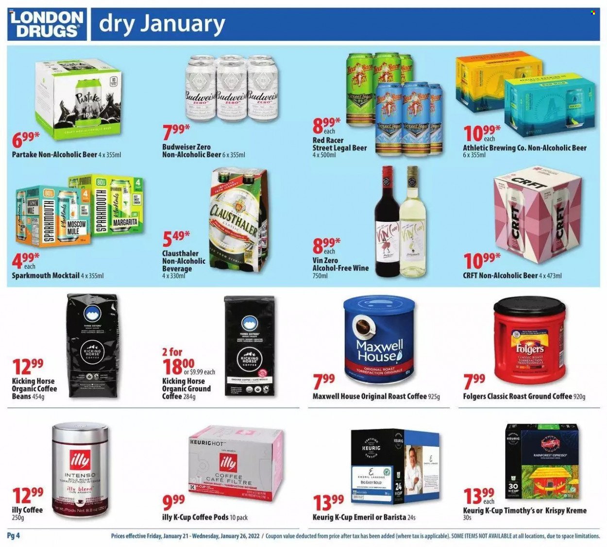 thumbnail - London Drugs Flyer - January 21, 2022 - January 26, 2022 - Sales products - Maxwell House, coffee pods, coffee beans, Folgers, organic coffee, ground coffee, coffee capsules, Intenso, K-Cups, Keurig, Illy, wine, alcohol, beer, Budweiser. Page 4.