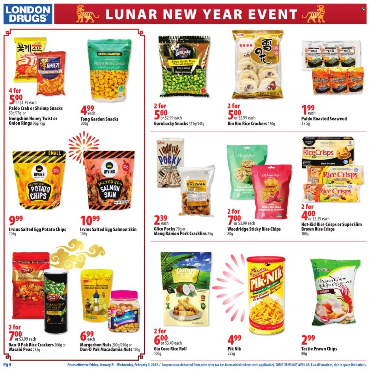 thumbnail - London Drugs Flyer - January 21, 2022 - February 09, 2022 - Sales products - crackers, potato chips, onion rings, salted egg, rice crackers, rice crisps, seaweed, salmon, peas, Dan-D Pak, brown rice, honey, macadamia nuts, bin, wasabi, chips. Page 4.