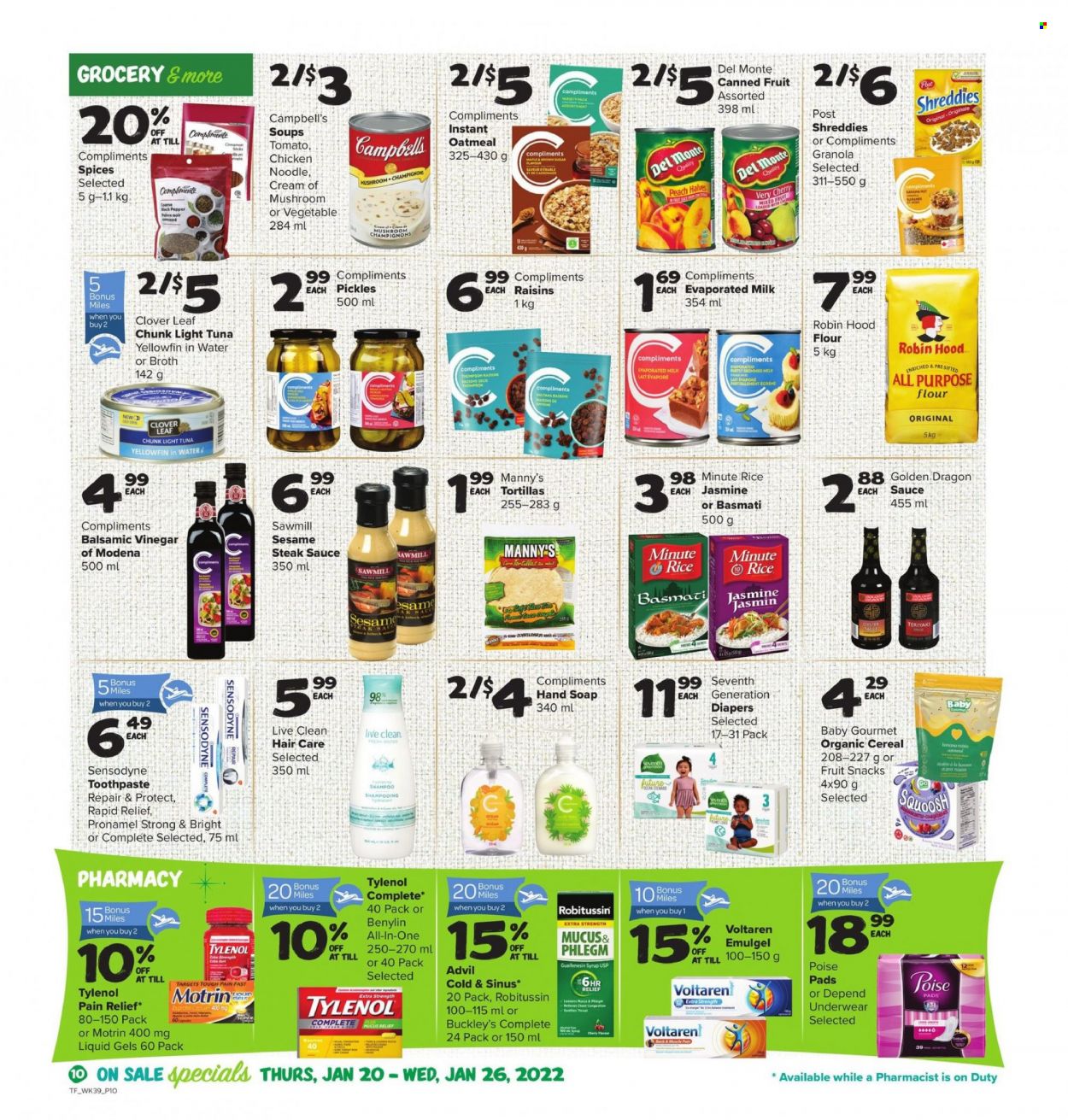 thumbnail - Thrifty Foods Flyer - January 20, 2022 - January 26, 2022 - Sales products - mushrooms, tortillas, cherries, tuna, Campbell's, noodles, Clover, evaporated milk, fruit snack, broth, pickles, light tuna, canned fruit, cereals, basmati rice, rice, steak sauce, balsamic vinegar, vinegar, syrup, dried fruit, nappies, hand soap, soap, toothpaste, pain relief, Tylenol, Advil Rapid, Benylin, Motrin, granola, raisins, Robitussin, shampoo, steak, Sensodyne. Page 10.