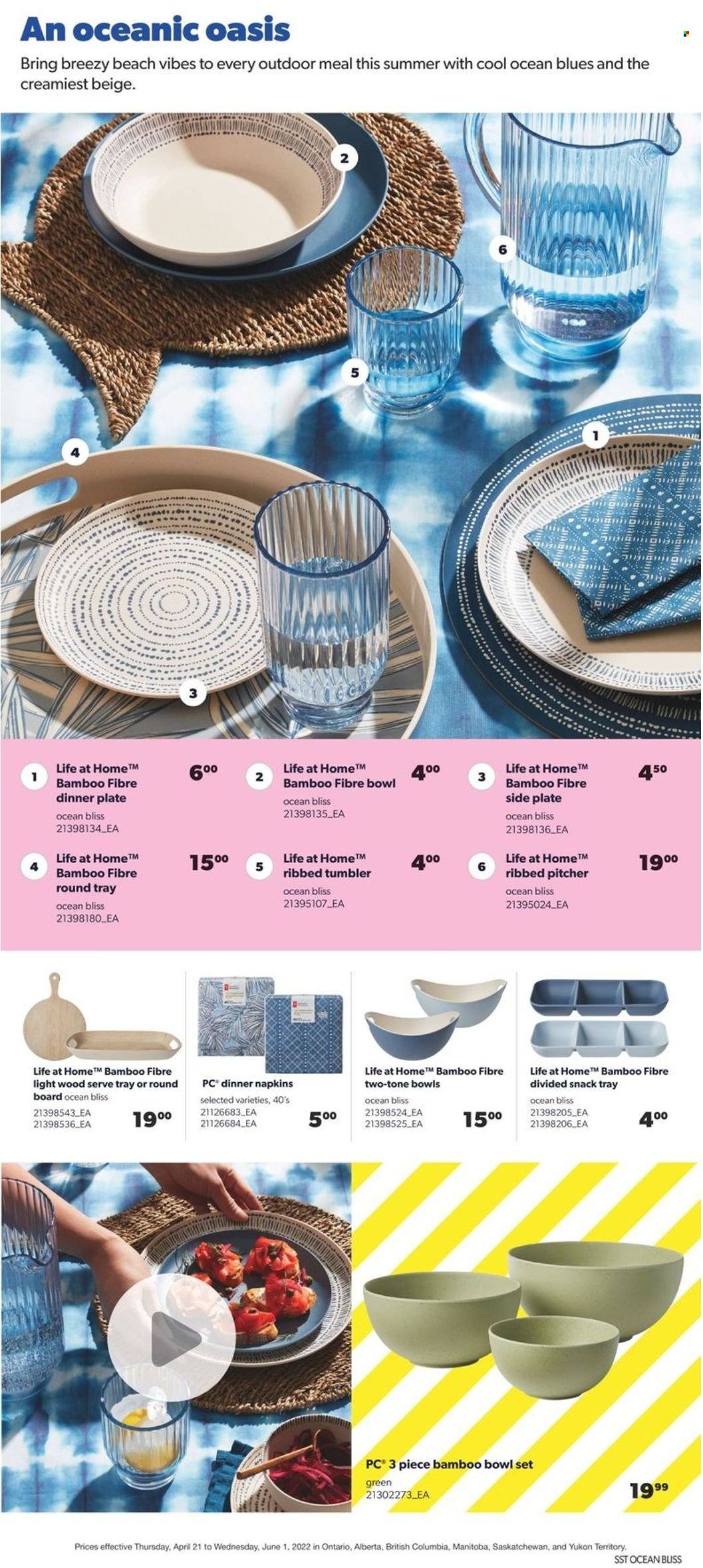 thumbnail - Real Canadian Superstore Flyer - April 21, 2022 - June 01, 2022 - Sales products - snack, napkins, tumbler, pitcher, plate, bowl set, dinner plate, bowl. Page 12.