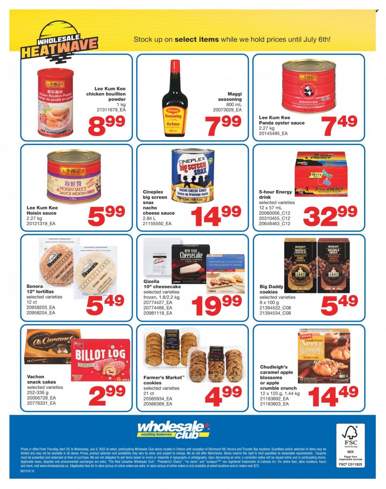 thumbnail - Wholesale Club Flyer - April 28, 2022 - July 06, 2022 - Sales products - tortillas, cake, cheesecake, oysters, No Name, sauce, cheese, Président, cookies, chocolate, snack, biscuit, bouillon, Maggi, spice, hoisin sauce, oyster sauce, Lee Kum Kee. Page 8.