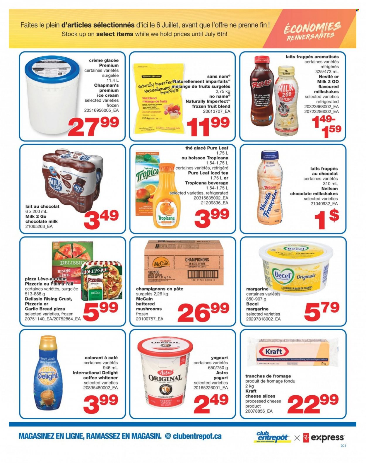 thumbnail - Wholesale Club Flyer - April 28, 2022 - July 06, 2022 - Sales products - bread, pears, No Name, pizza, hamburger, Kraft®, sliced cheese, yoghurt, milk, margarine, ice cream, frozen smoothie, McCain, milk chocolate, caramel, ice tea, Pure Leaf, coffee, Nestlé, oranges. Page 3.