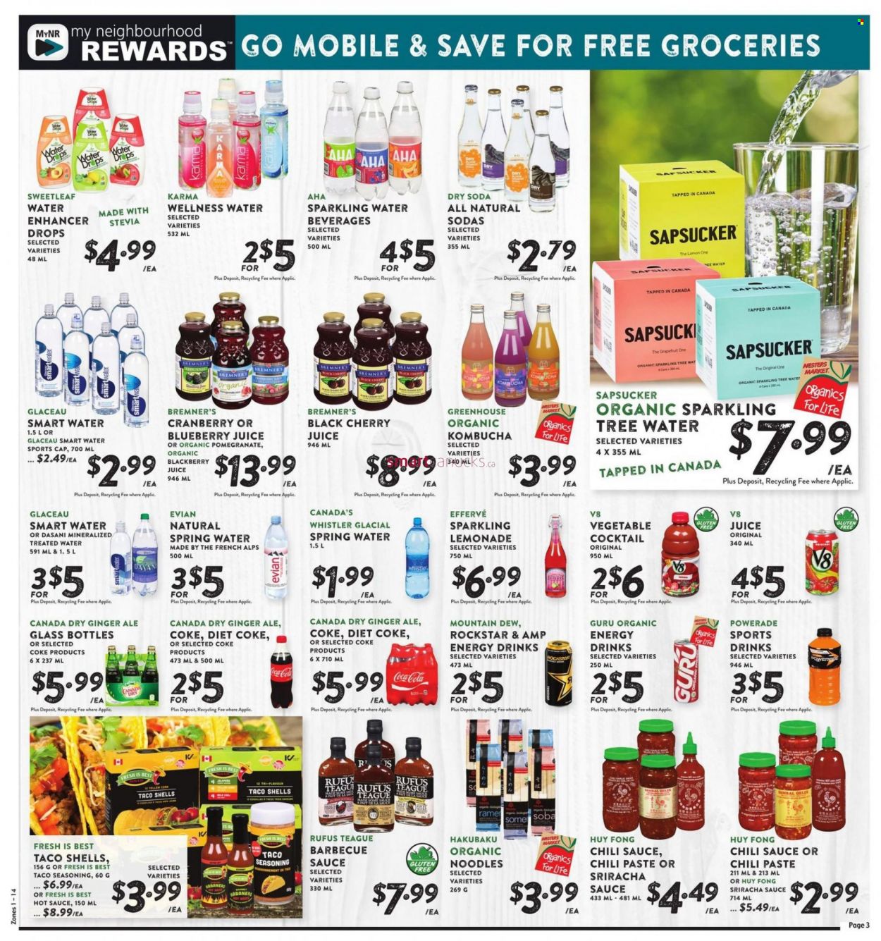 thumbnail - Nesters Food Market Flyer - April 24, 2022 - May 21, 2022 - Sales products - grapefruits, cherries, pomegranate, noodles, malt, stevia, spice, BBQ sauce, sriracha, hot sauce, chilli sauce, Rufus Teague, Canada Dry, Coca-Cola, ginger ale, lemonade, Mountain Dew, Powerade, cherry juice, juice, energy drink, Diet Coke, Rockstar, spring water, soda, sparkling water, Smartwater, Evian, kombucha. Page 3.