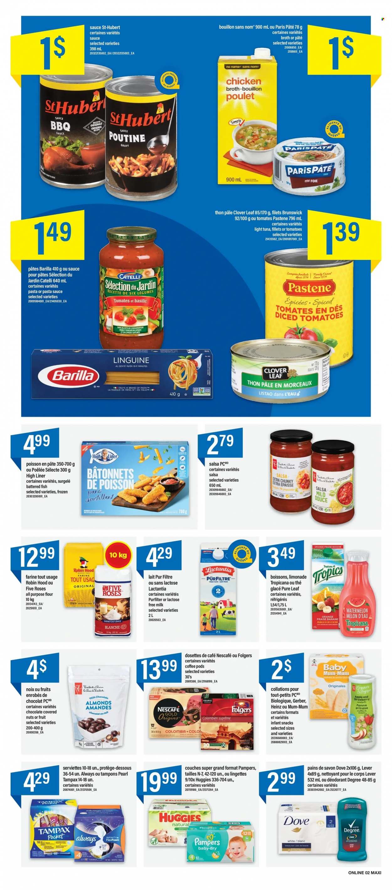 thumbnail - Maxi & Cie Flyer - May 12, 2022 - May 18, 2022 - Sales products - puffs, tomatoes, watermelon, melons, fish, No Name, pasta sauce, sauce, Clover, milk, snack, Gerber, all purpose flour, bouillon, flour, broth, light tuna, diced tomatoes, cereals, salsa, almonds, Pure Leaf, coffee pods, Folgers, coffee capsules, K-Cups, Keurig, tampons, Infinity, anti-perspirant, Mum, Dove, Tampax, Heinz, Huggies, Pampers, Nescafé, oranges, Barilla, deodorant. Page 8.