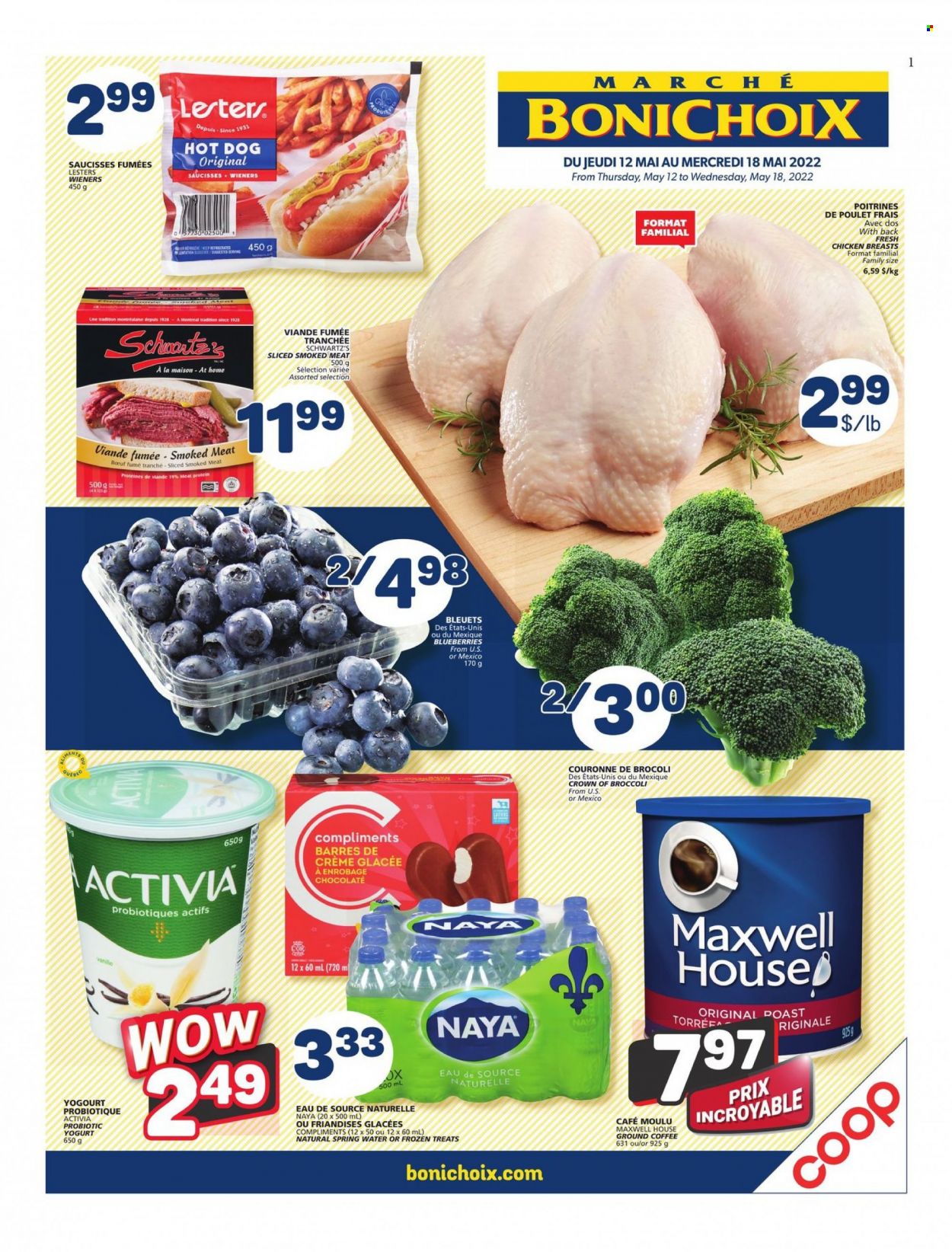 thumbnail - Marché Bonichoix Flyer - May 12, 2022 - May 18, 2022 - Sales products - broccoli, blueberries, hot dog, yoghurt, probiotic yoghurt, Activia, spring water, Maxwell House, coffee, ground coffee, chicken breasts. Page 1.