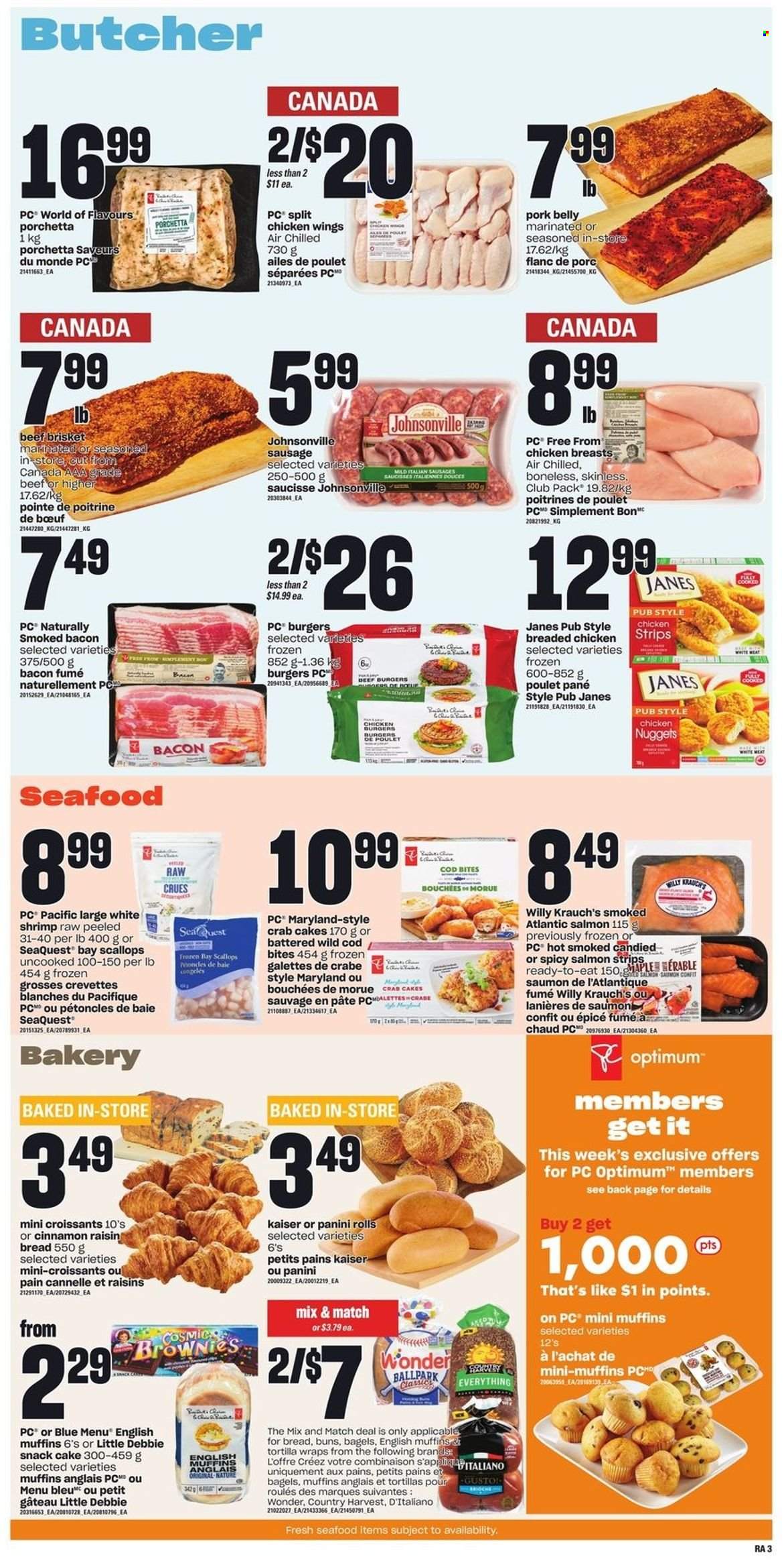 thumbnail - Atlantic Superstore Flyer - May 12, 2022 - May 18, 2022 - Sales products - bagels, english muffins, tortillas, croissant, panini, buns, wraps, brownies, cod, salmon, scallops, seafood, shrimps, crab cake, nuggets, hamburger, fried chicken, bacon, Johnsonville, sausage, Country Harvest, chicken wings, strips, chicken strips, snack, snack cake, dried fruit, beef meat, beef brisket, pork belly, pork meat, Optimum, raisins. Page 4.
