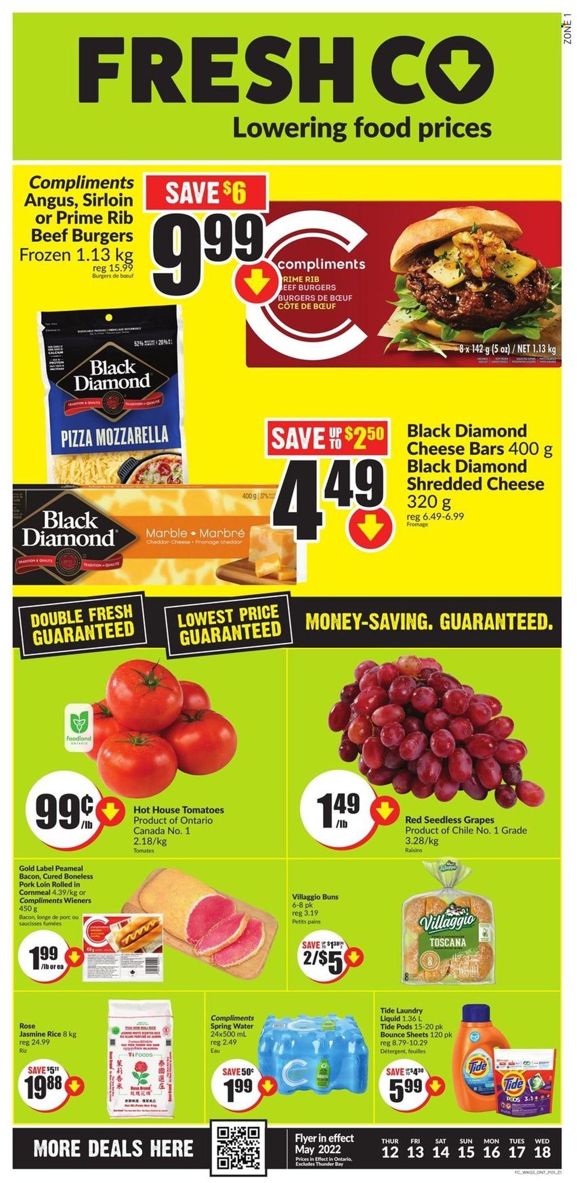 thumbnail - FreshCo. Flyer - May 12, 2022 - May 18, 2022 - Sales products - buns, grapes, seedless grapes, pizza, hamburger, beef burger, bacon, shredded cheese, rice, jasmine rice, dried fruit, spring water, wine, rosé wine, pork loin, pork meat, detergent, raisins. Page 1.