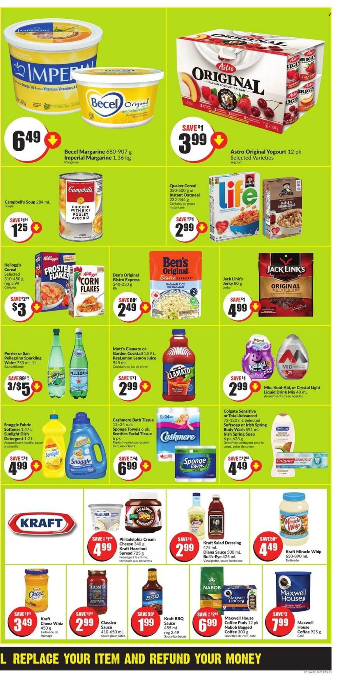 thumbnail - Chalo! FreshCo. Flyer - May 12, 2022 - May 18, 2022 - Sales products - coconut, Mott's, Campbell's, soup, Quaker, Kraft®, jerky, cream cheese, margarine, Miracle Whip, Kellogg's, Jack Link's, oatmeal, cereals, corn flakes, basmati rice, BBQ sauce, salad dressing, vinaigrette dressing, dressing, Classico, hazelnut spread, Clamato, Perrier, sparkling water, San Pellegrino, lemon juice, Maxwell House, coffee pods, bagged coffee, Omega-3, detergent, Colgate, Philadelphia. Page 3.