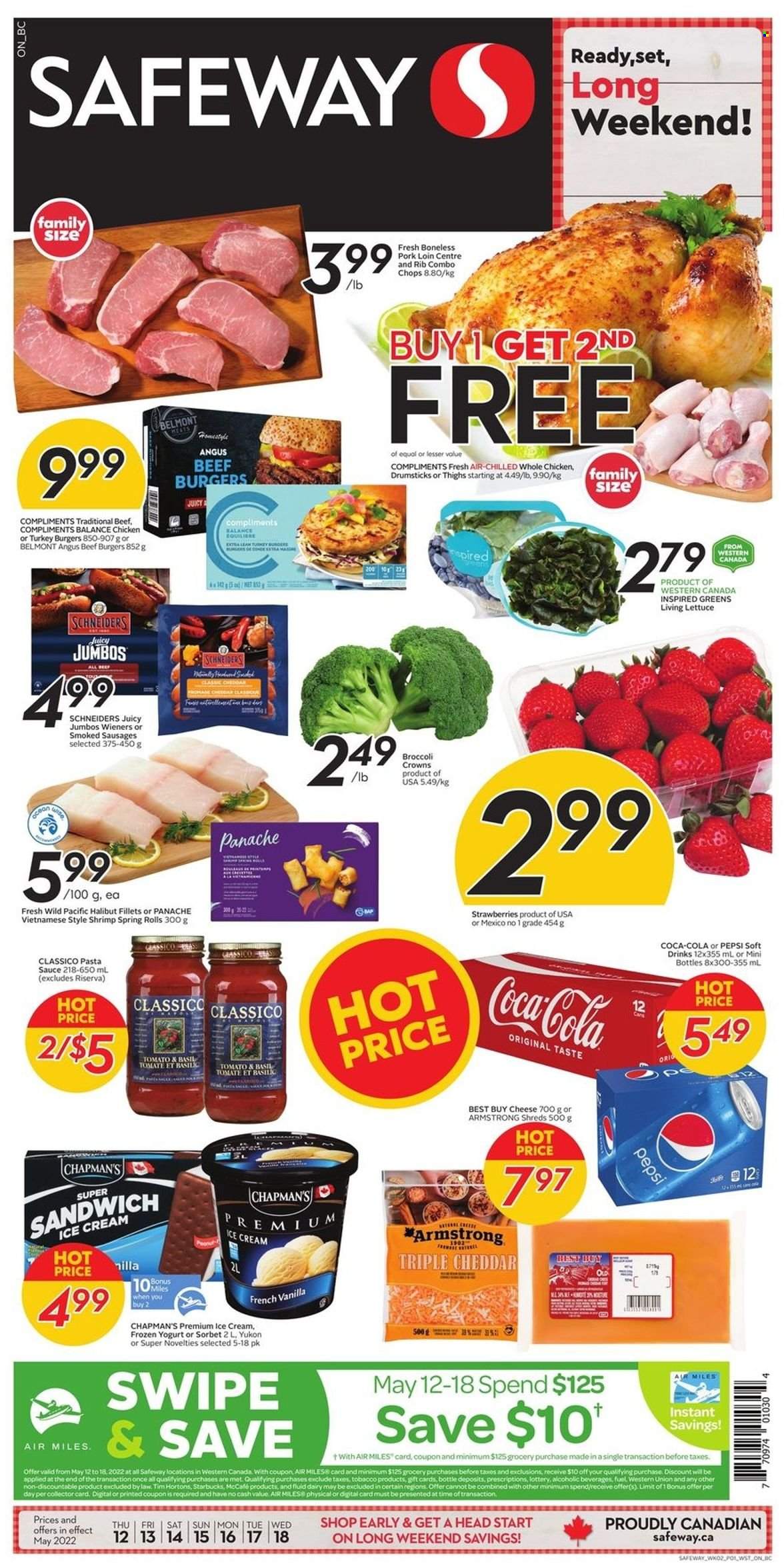thumbnail - Safeway Flyer - May 12, 2022 - May 18, 2022 - Sales products - lettuce, strawberries, halibut, shrimps, pasta sauce, sandwich, hamburger, sauce, spring rolls, beef burger, sausage, cheddar, cheese, yoghurt, ice cream, Classico, Coca-Cola, Pepsi, soft drink, Starbucks, McCafe, whole chicken, chicken, beef meat, turkey burger, pork loin, pork meat. Page 1.
