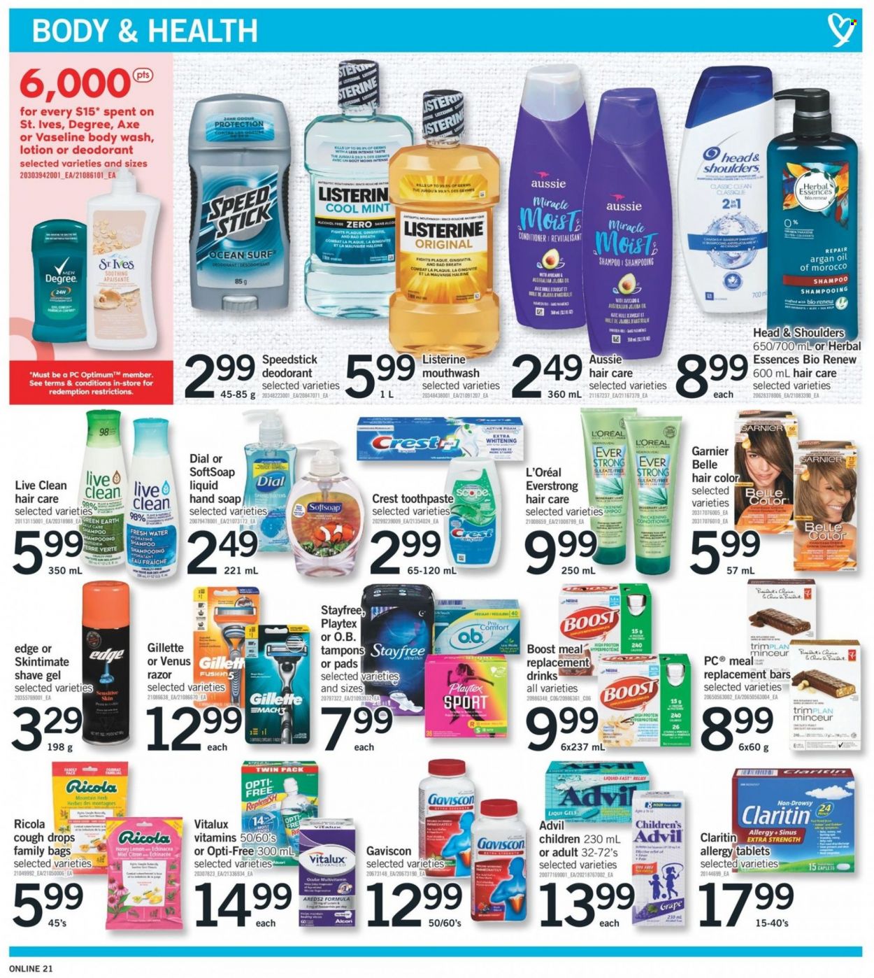 thumbnail - Fortinos Flyer - May 12, 2022 - May 18, 2022 - Sales products - Ricola, rosemary, herbs, honey, Boost, body wash, Softsoap, hand soap, Vaseline, Dial, soap, toothpaste, mouthwash, Crest, Stayfree, Playtex, tampons, L’Oréal, Aussie, conditioner, hair color, Herbal Essences, body lotion, anti-perspirant, Speed Stick, Sure, Axe, Gillette, razor, shave gel, Venus, bag, multivitamin, argan oil, Advil Rapid, Gaviscon, cough drops, Garnier, Listerine, shampoo, Head & Shoulders, deodorant. Page 20.