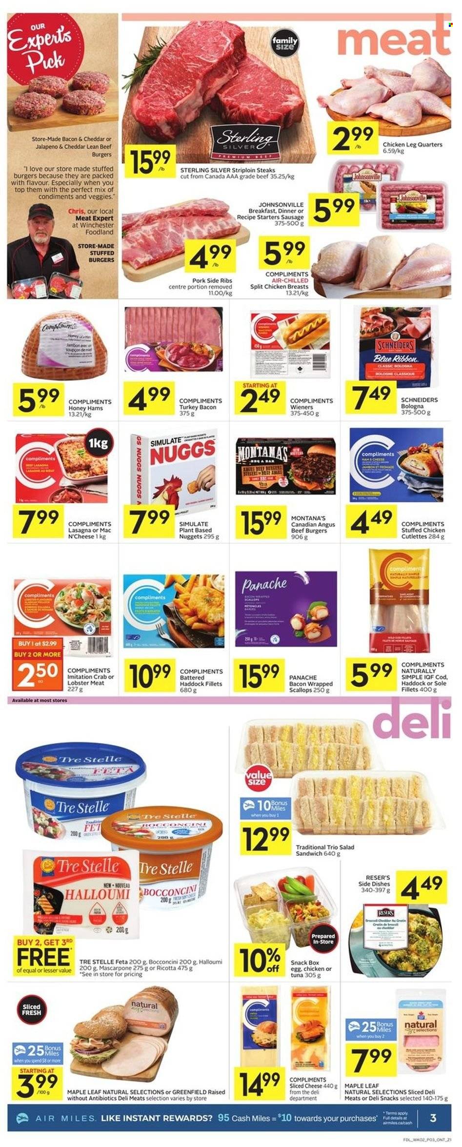 thumbnail - Foodland Flyer - May 12, 2022 - May 18, 2022 - Sales products - Blue Ribbon, bacon wrapped scallops, cod, lobster, scallops, tuna, haddock, crab, nuggets, hamburger, beef burger, lasagna meal, stuffed chicken, bacon, turkey bacon, bologna sausage, Johnsonville, sausage, bocconcini, sliced cheese, halloumi, cheese, feta, eggs, snack, honey, chicken breasts, chicken legs, beef meat, striploin steak, mascarpone, ricotta, steak. Page 3.