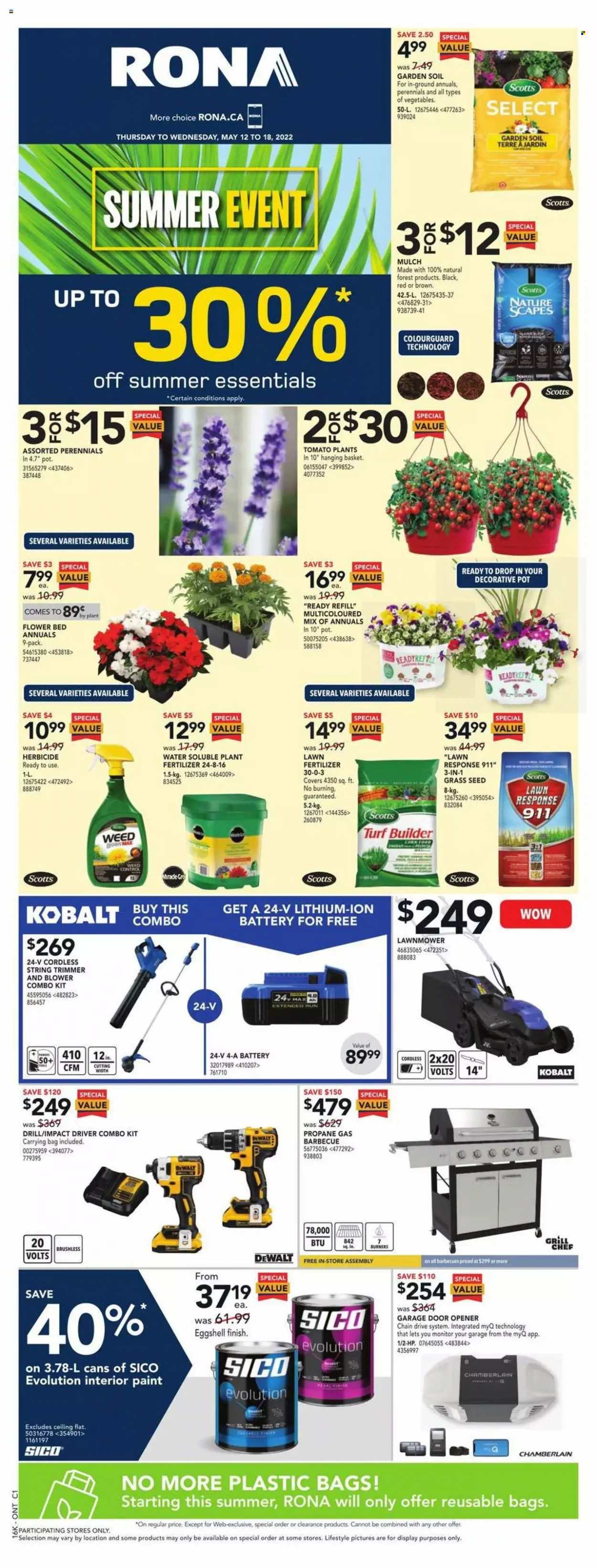 thumbnail - RONA Flyer - May 12, 2022 - May 18, 2022 - Sales products - basket, pot, trimmer, bed, paint, door opener, garage door opener, DeWALT, drill, impact driver, string trimmer, lawn mower, combo kit, grill, plant seeds, fertilizer, turf builder, garden soil, grass seed, garden mulch. Page 1.