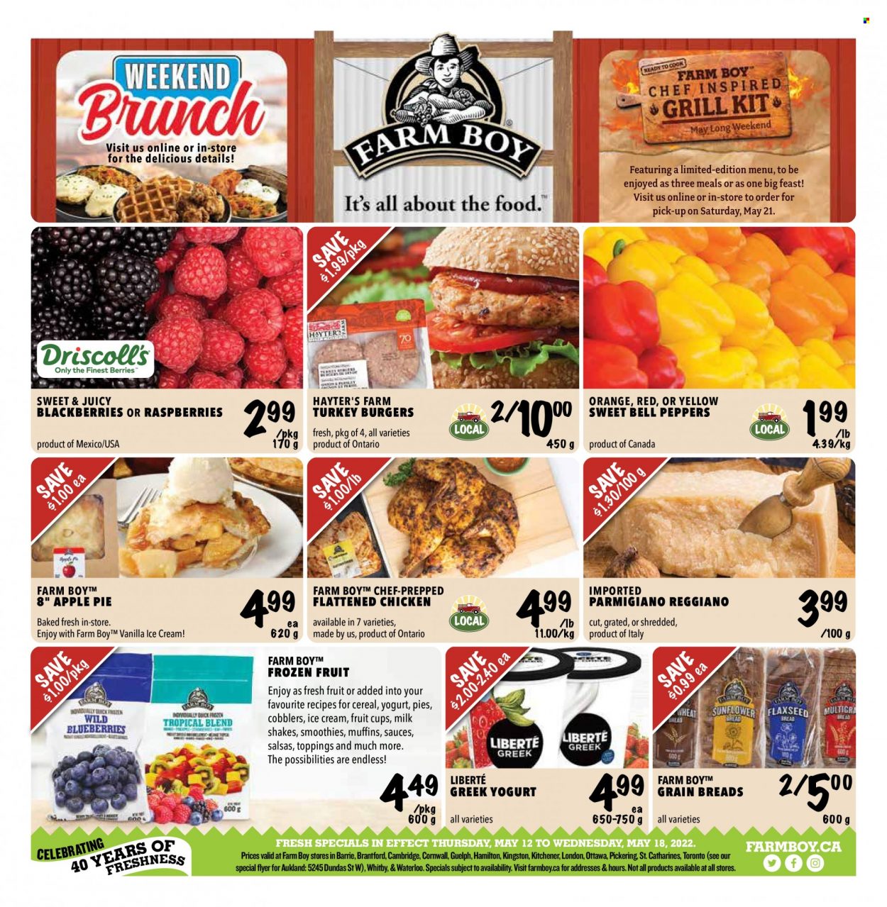 thumbnail - Farm Boy Flyer - May 12, 2022 - May 18, 2022 - Sales products - pie, apple pie, muffin, bell peppers, peppers, blackberries, fruit cup, hamburger, Parmigiano Reggiano, greek yoghurt, yoghurt, milk, shake, ice cream, cereals, smoothie, turkey burger. Page 1.