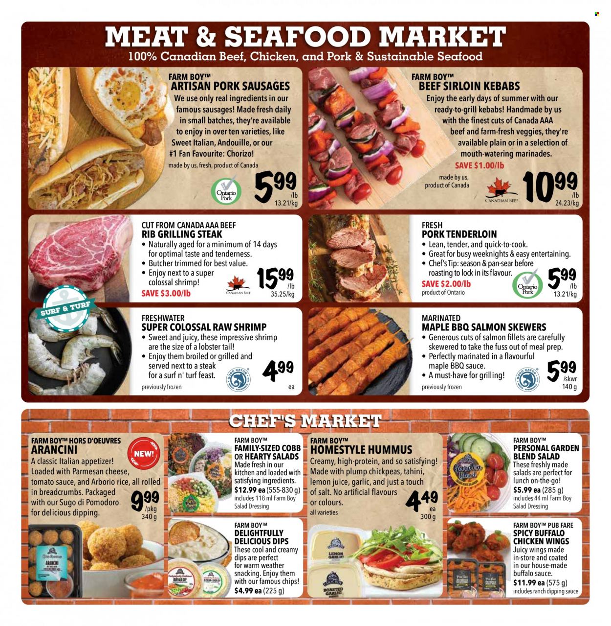 thumbnail - Farm Boy Flyer - May 12, 2022 - May 18, 2022 - Sales products - garlic, lobster, salmon, salmon fillet, lobster tail, shrimps, sausage, hummus, creamy dip, salt, tomato sauce, chickpeas, BBQ sauce, salad dressing, tahini, dressing, lemon juice, beef meat, beef sirloin, pork meat, pork tenderloin, chorizo, steak. Page 2.