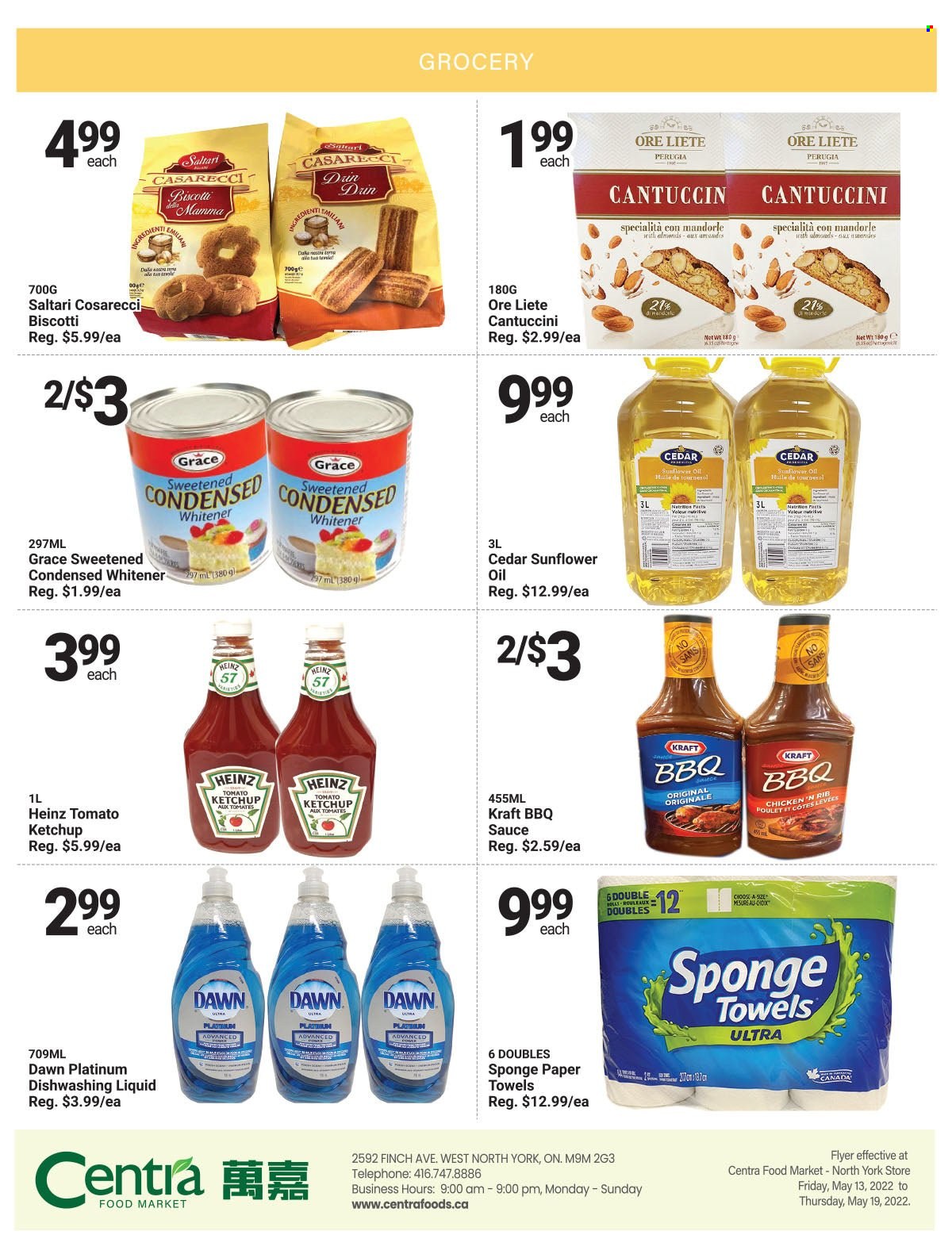 thumbnail - Centra Food Market Flyer - May 13, 2022 - May 19, 2022 - Sales products - sauce, Kraft®, biscotti, BBQ sauce, sunflower oil, oil, almonds, kitchen towels, paper towels, sponge, Heinz, ketchup. Page 3.