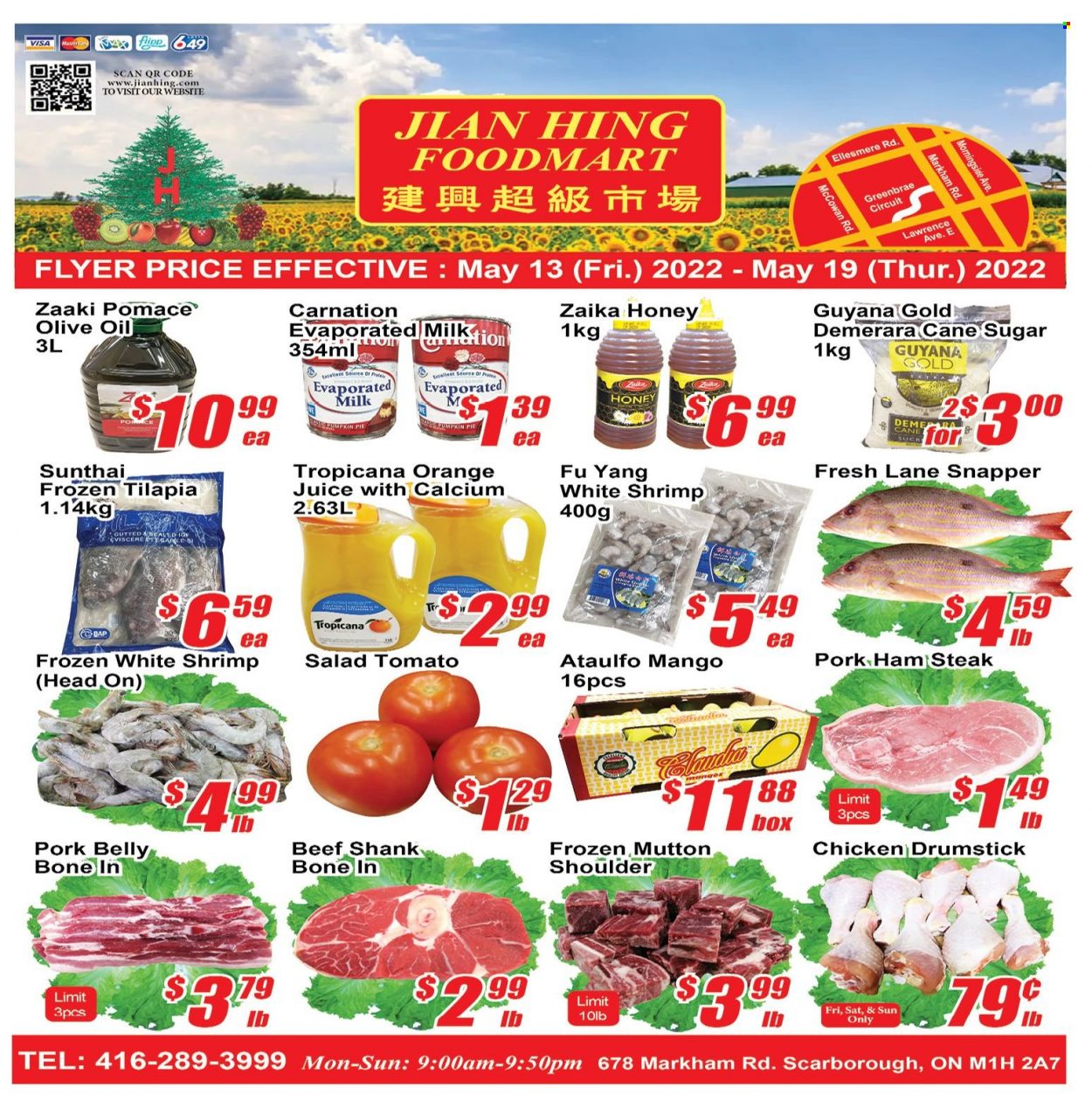 thumbnail - Jian Hing Supermarket Flyer - May 13, 2022 - May 19, 2022 - Sales products - pie, salad, mango, tilapia, shrimps, evaporated milk, cane sugar, demerara sugar, sugar, olive oil, oil, honey, orange juice, juice, beef meat, beef shank, pork belly, pork meat, mutton meat, steak. Page 1.