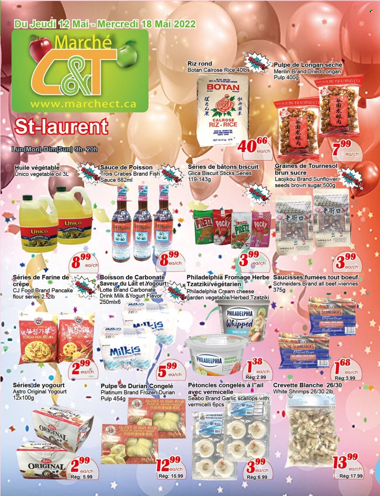 thumbnail - Marché C&T Flyer - May 12, 2022 - May 18, 2022 - Sales products - garlic, scallops, fish, shrimps, sauce, pancakes, tzatziki, cream cheese, cheese, yoghurt, milk, biscuit, cane sugar, flour, rice, fish sauce, vegetable oil, oil, sunflower seeds, Philadelphia. Page 1.