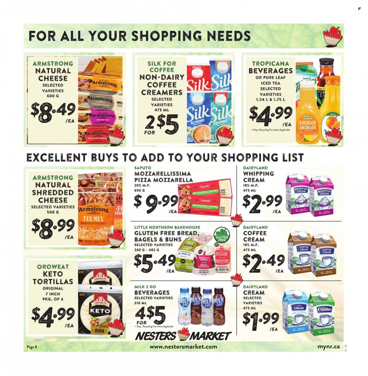 thumbnail - Nesters Food Market Flyer - May 15, 2022 - May 21, 2022 - Sales products - bagels, tortillas, buns, coconut, clams, pizza, milk, Silk, whipping cream, lemonade, ice tea, Pure Leaf. Page 8.